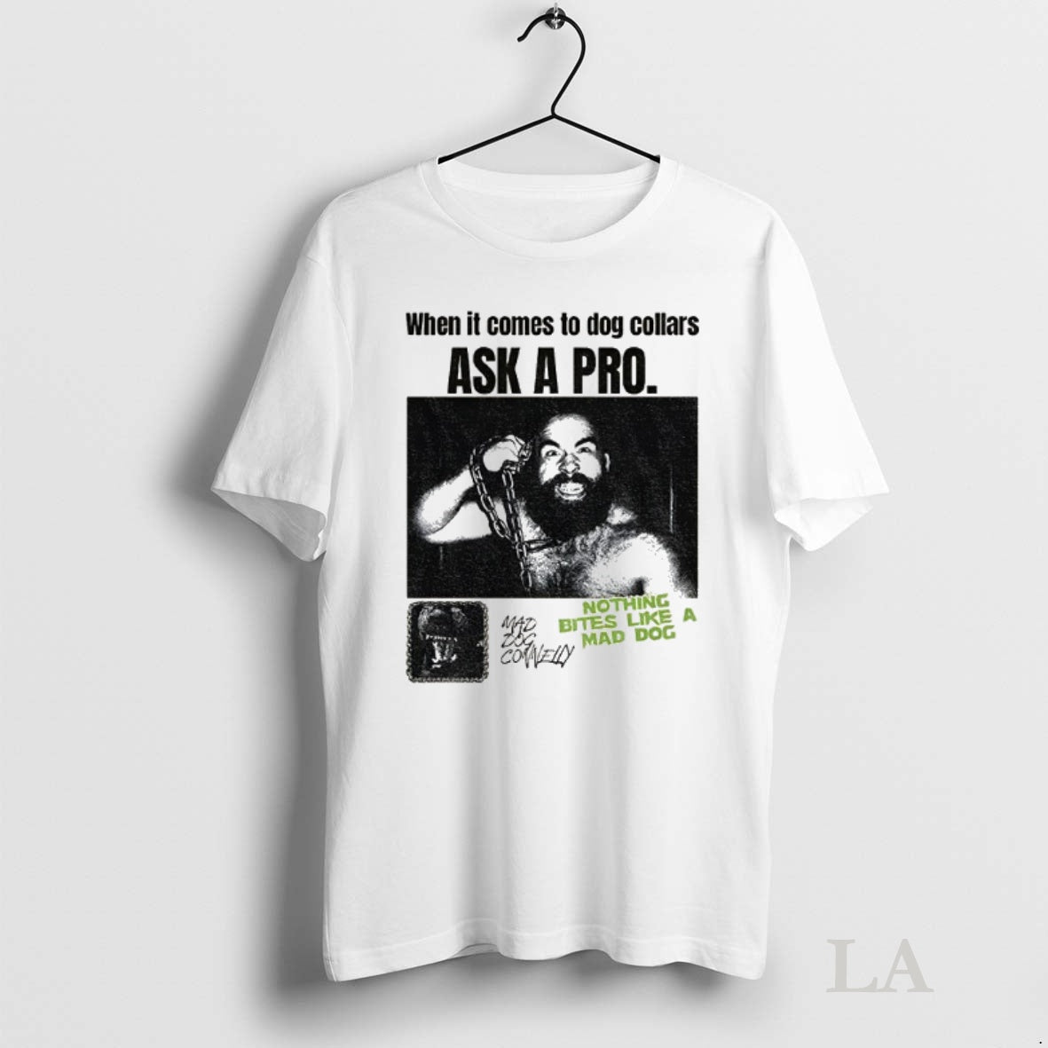 Original Bruiser Brody When It Comes To Dog Collars Ask A Pro Nothing Bites Like Shirt Hoodie Sweatshirt | PurePodTees.com