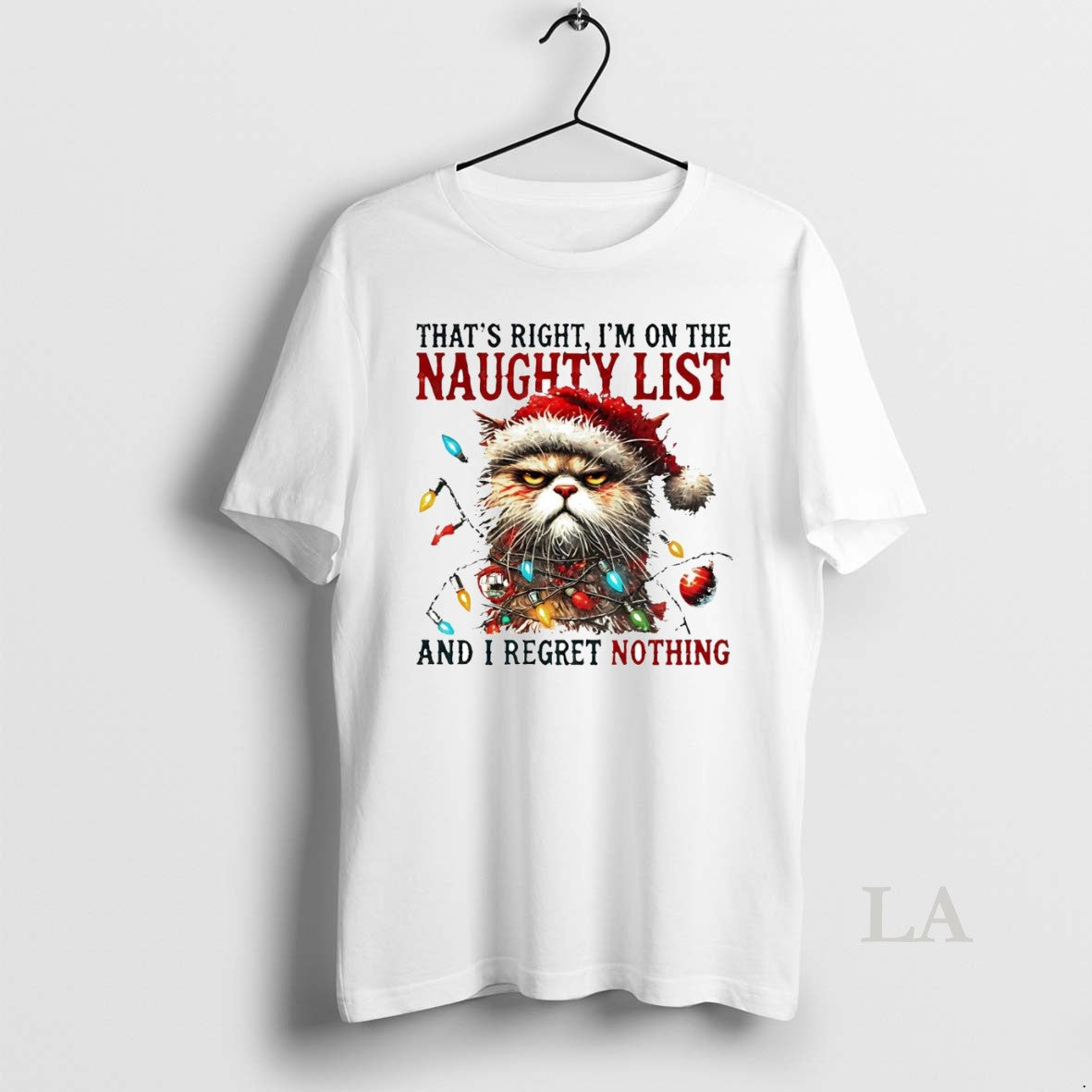 Original Cat Thats Right Im On The Naughty List And I Regret Nothing Christmas Shirt Hoodie Sweatshirt | PurePodTees.com