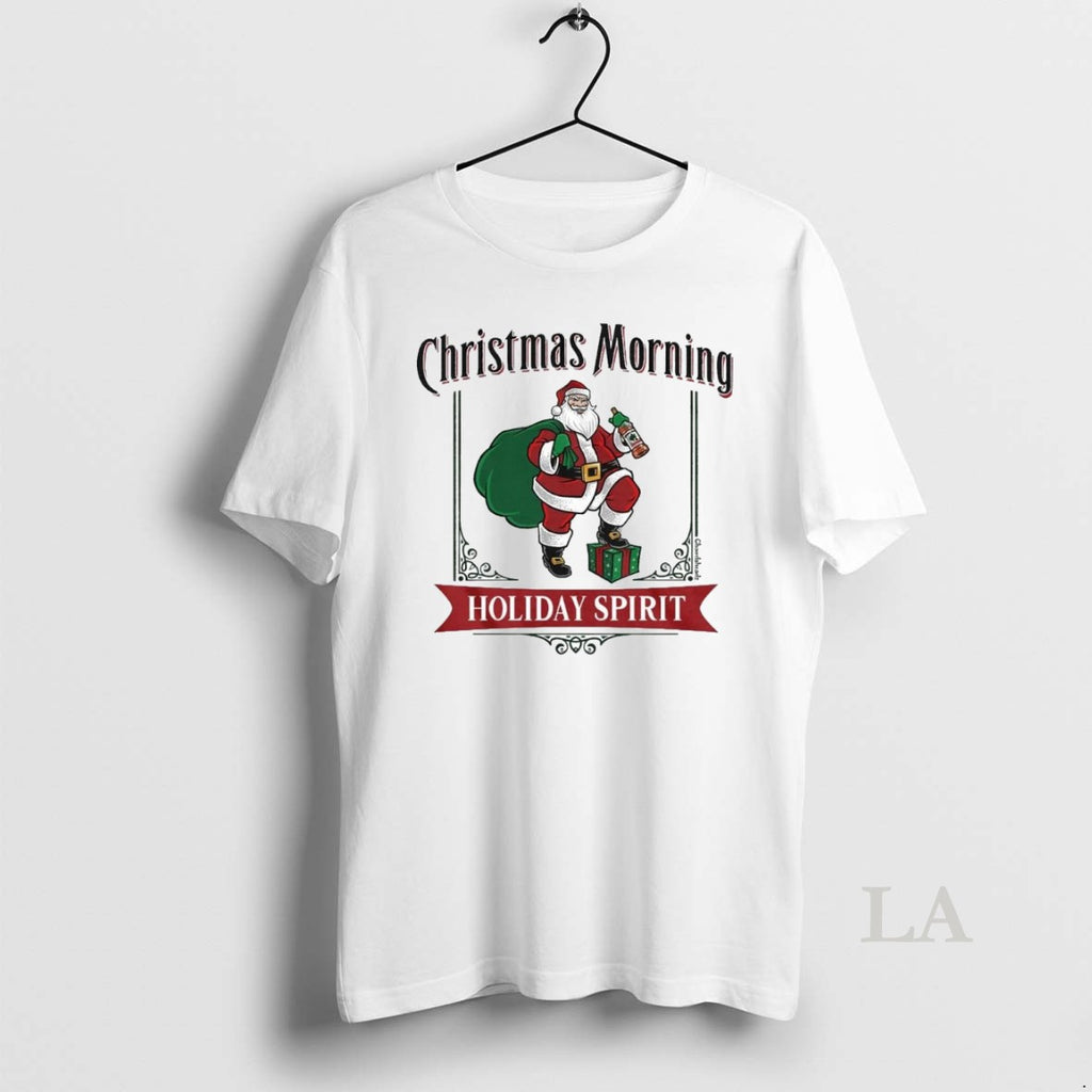 Original Christmas Morning Holiday Spirit Label Santa Claus Shirt Hoodie Sweatshirt | PurePodTees.com