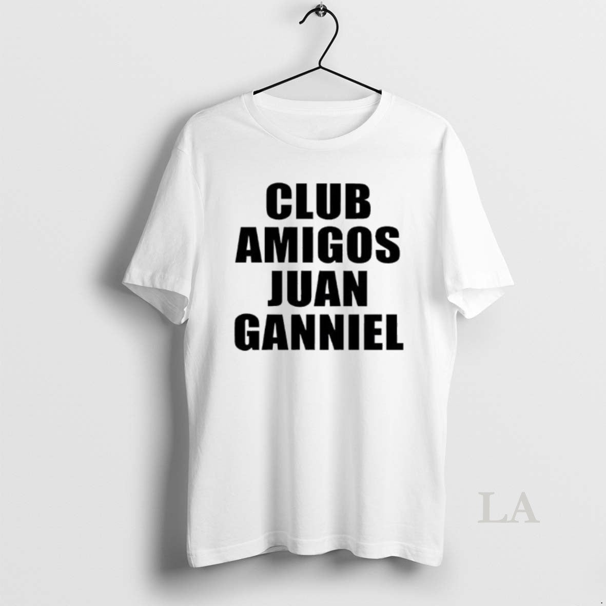 Original Club Amigos Juan Ganniel Shirt Hoodie Sweatshirt | PurePodTees.com