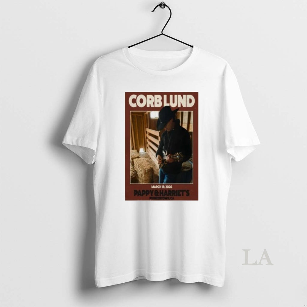 Original Corb Lund Pappy And Harriets Mar 18 2026 Pioneertown Ca Shirt Hoodie Sweatshirt | PurePodTees.com