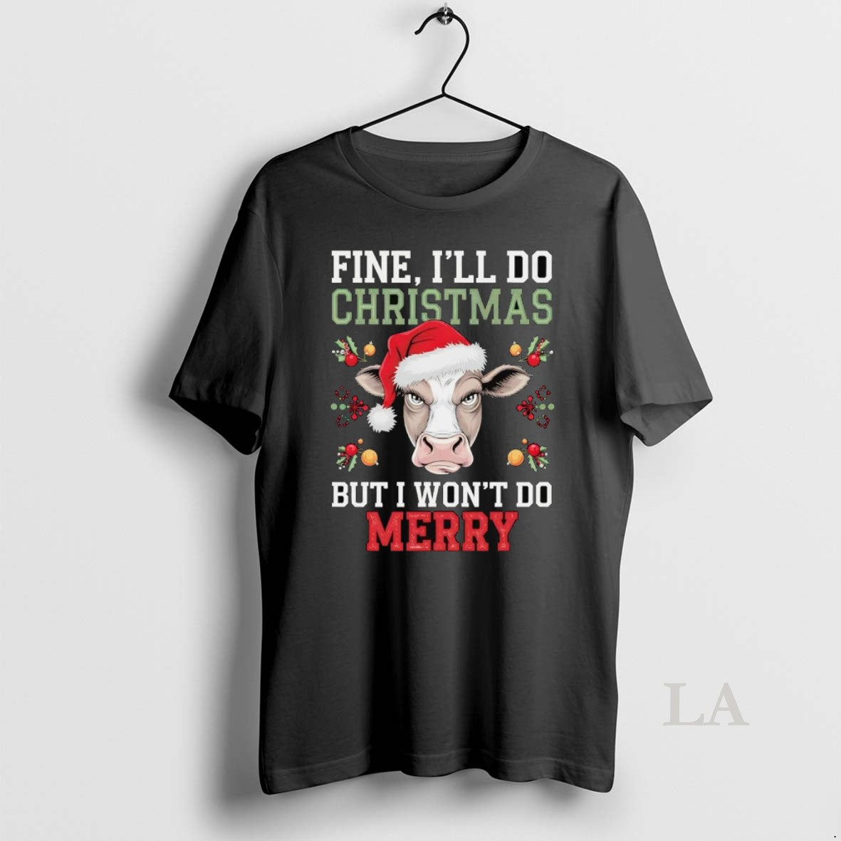 Original Cow Fine Ill Do Christmas But I Wont Do Merry Shirt Hoodie Sweatshirt | PurePodTees.com