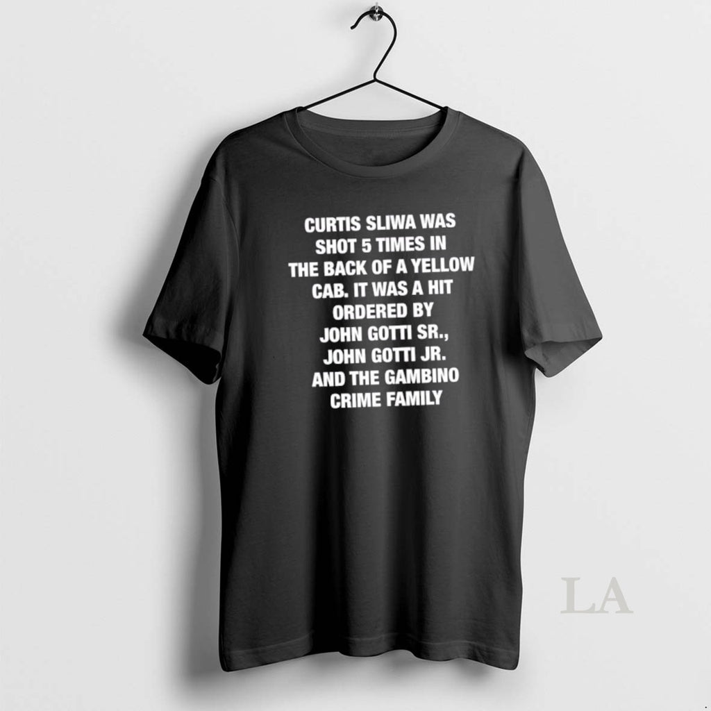 Original Curtis Sliwa Was Shot 5 Times In The Back Of A Yellow Cab It Shirt Hoodie Sweatshirt | PurePodTees.com