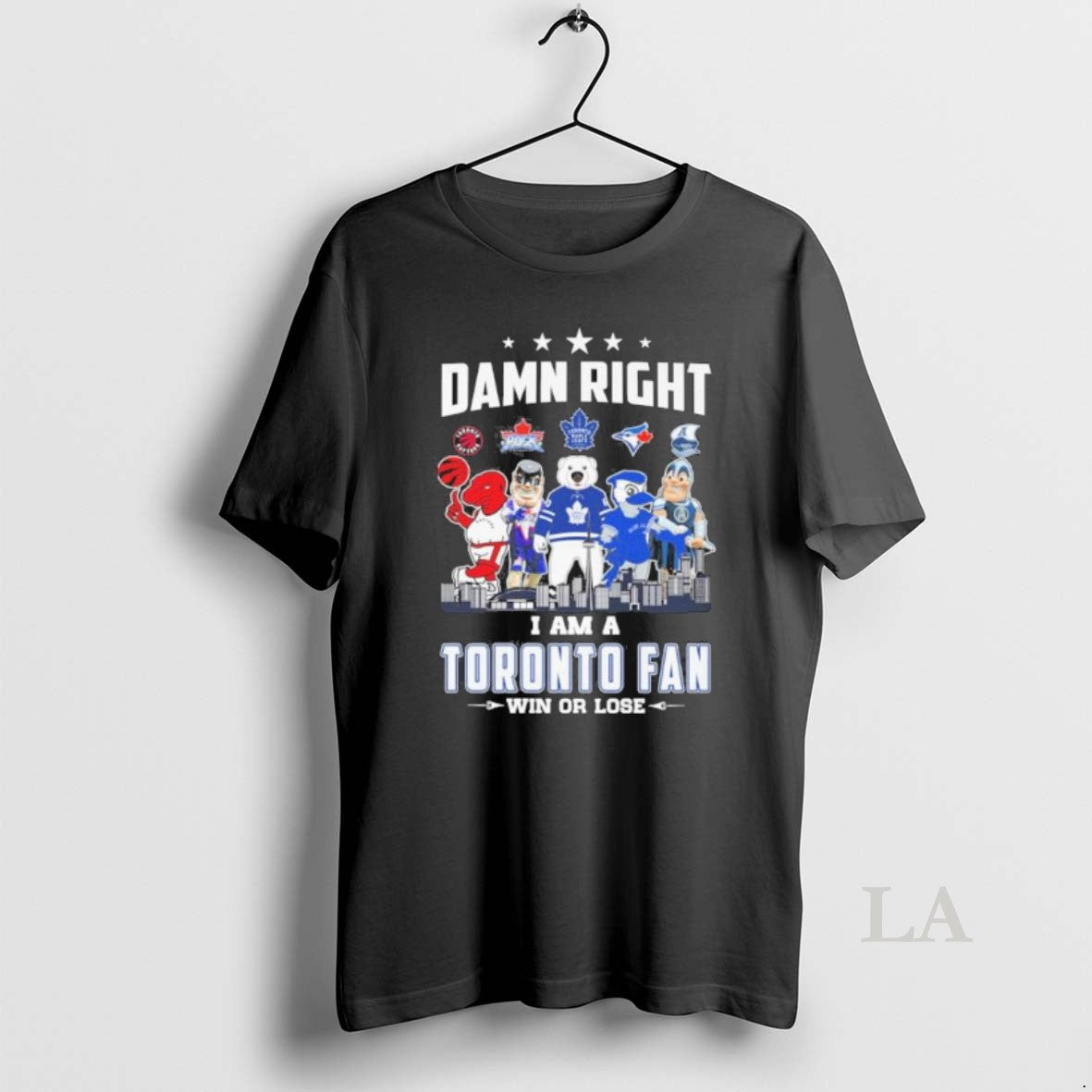 Original Damn Right I Am A Toronto Sports Teams Mascot Fan Win Or Lose Shirt Hoodie Sweatshirt | PurePodTees.com