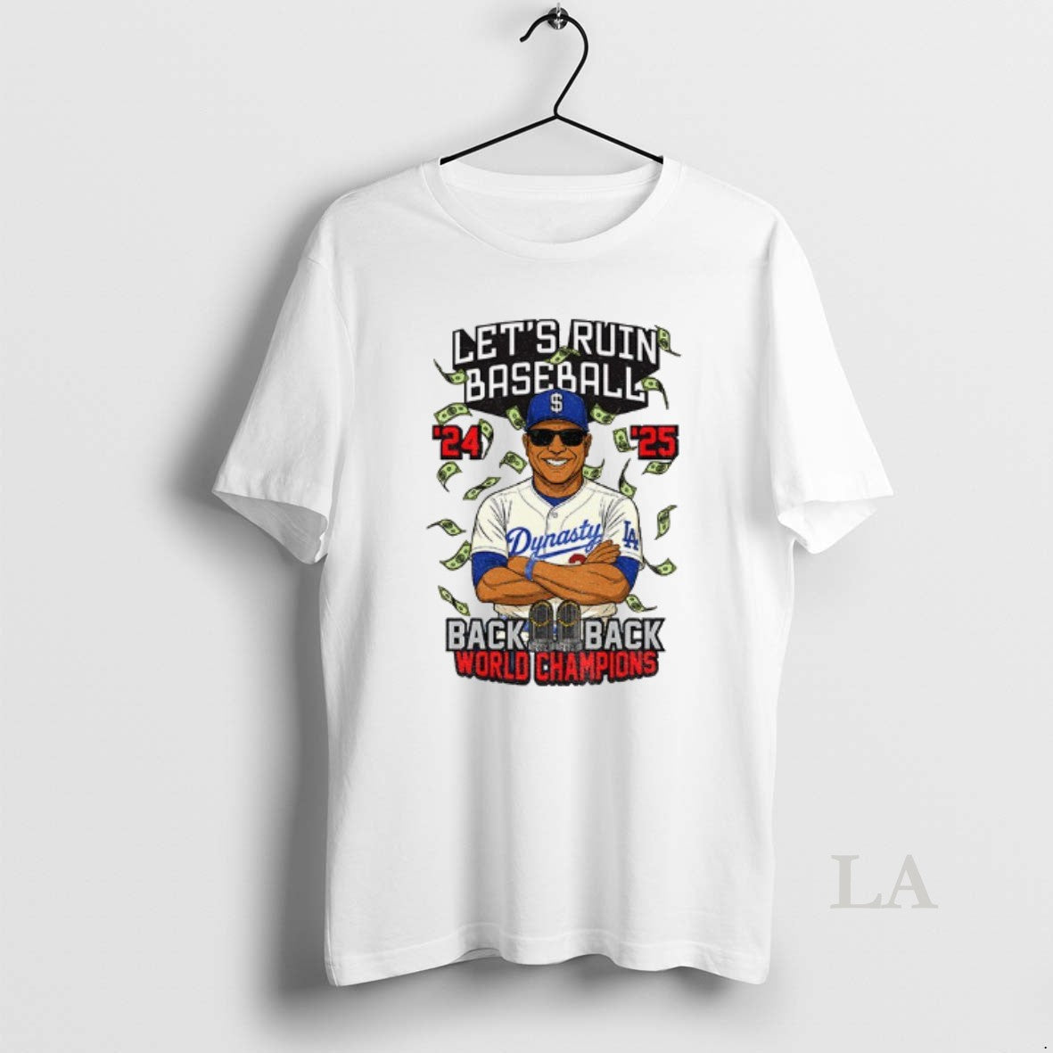 Original Dave Roberts Dynasty Lets Ruin Baseball Back To Back Los Angeles Dodgers World Series Shirt Hoodie Sweatshirt