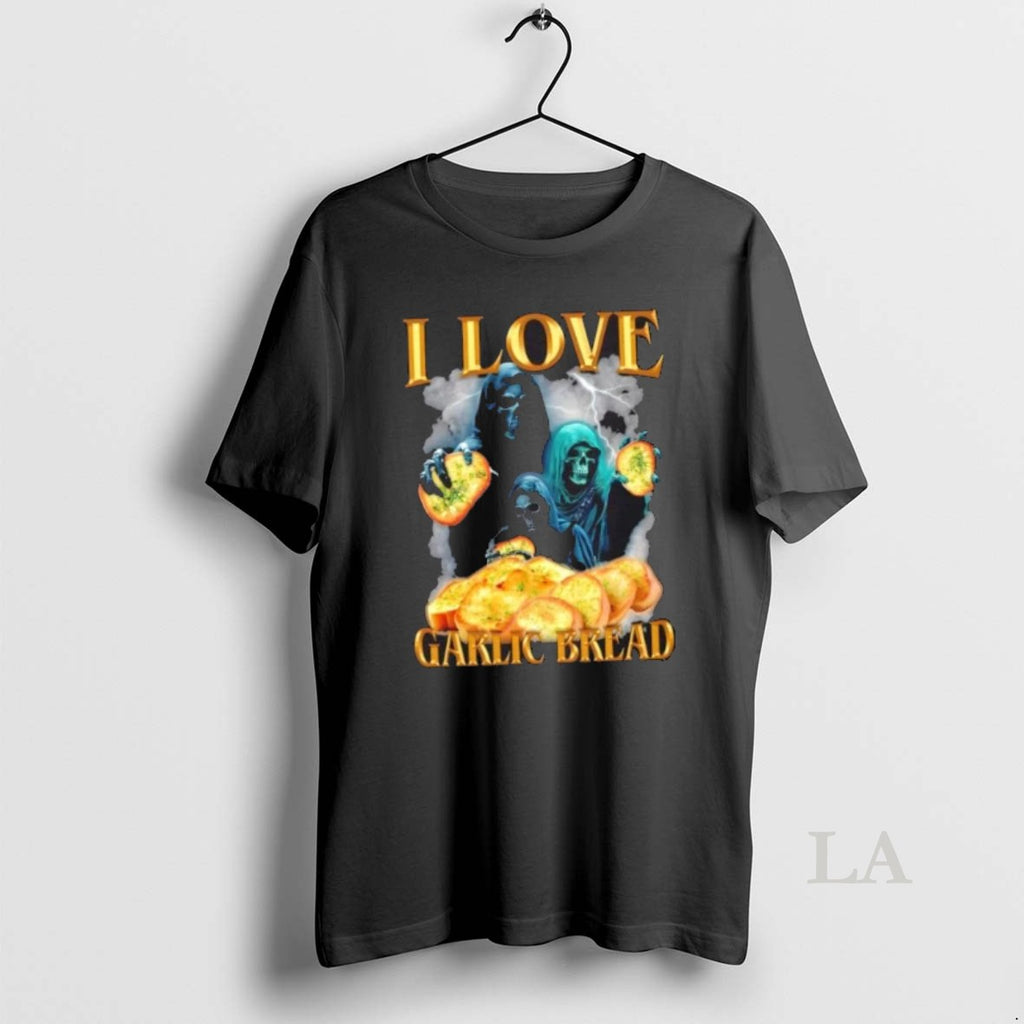Original Death I Love Garlic Bread Shirt Hoodie Sweatshirt | PurePodTees.com