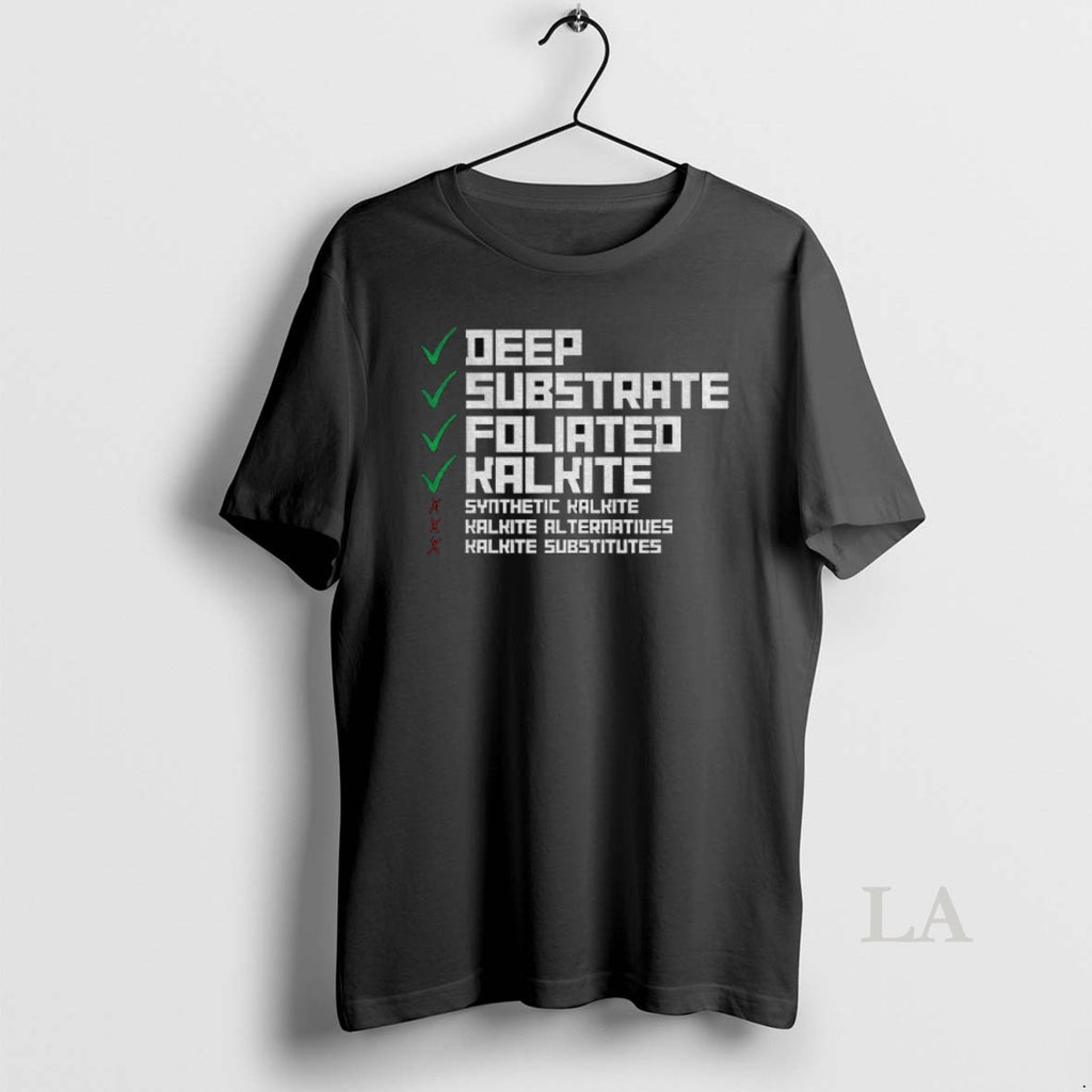 Original Deep Substrate Foliated Kalkite Andor Synthetic Halkte Halkte Al Ternatiues Halhite Substitutes Shirt Hoodie...