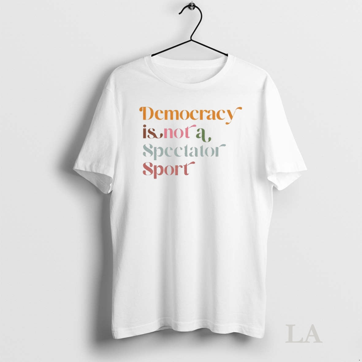 Original Democracy Is Not A Spectator Sport Retro Anti Trump Shirt Hoodie Sweatshirt | PurePodTees.com