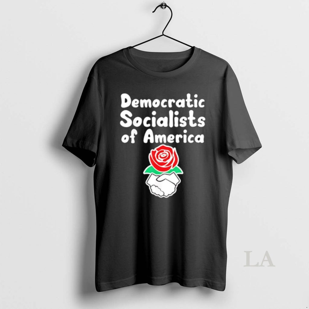 Original Democratic Socialists Of America Rose Graphic Shirt Hoodie Sweatshirt | PurePodTees.com