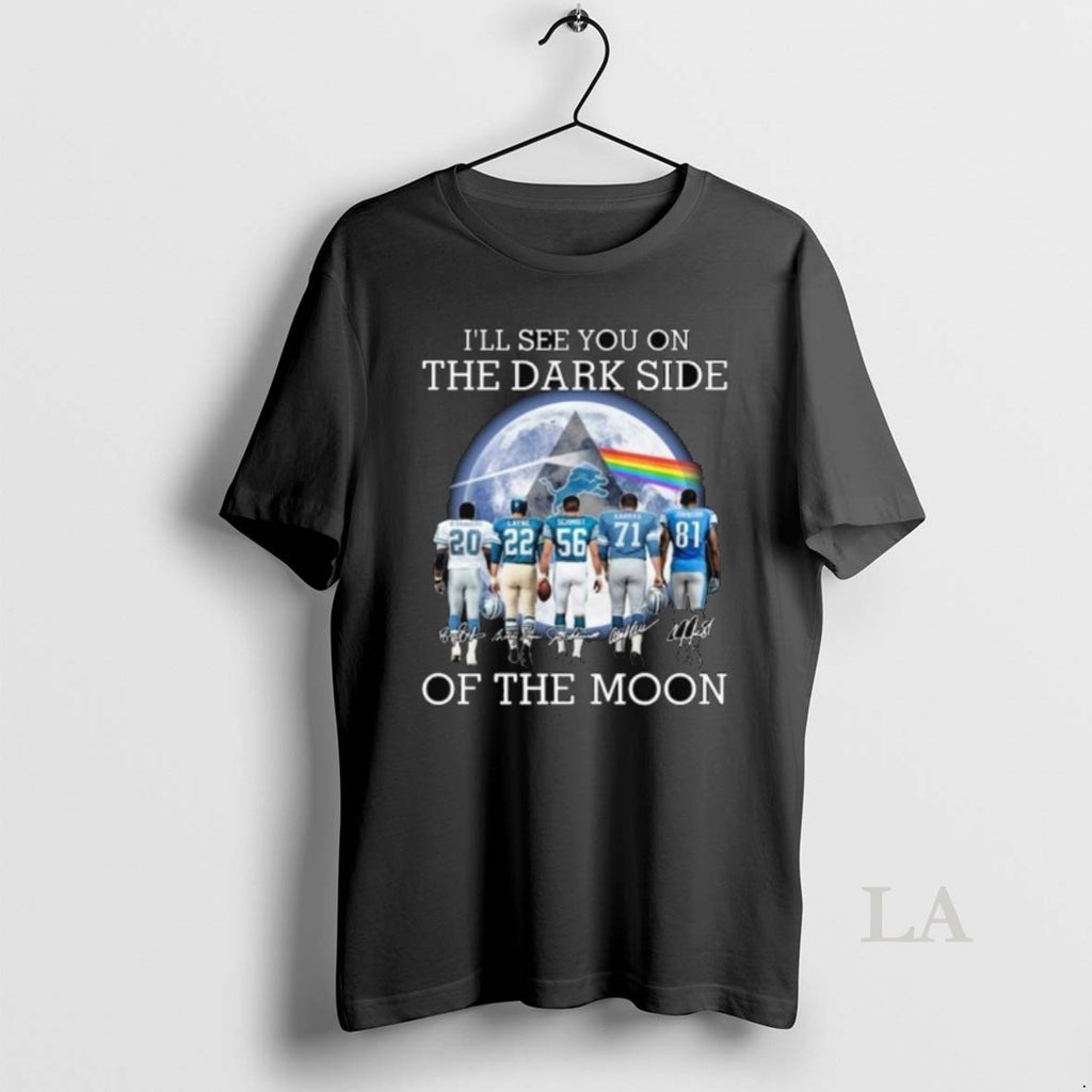 Original Detroit Lions Ill See You On The Dark Side Of The Moon Signatures 2025 Shirt Hoodie Sweatshirt | PurePodTees.com
