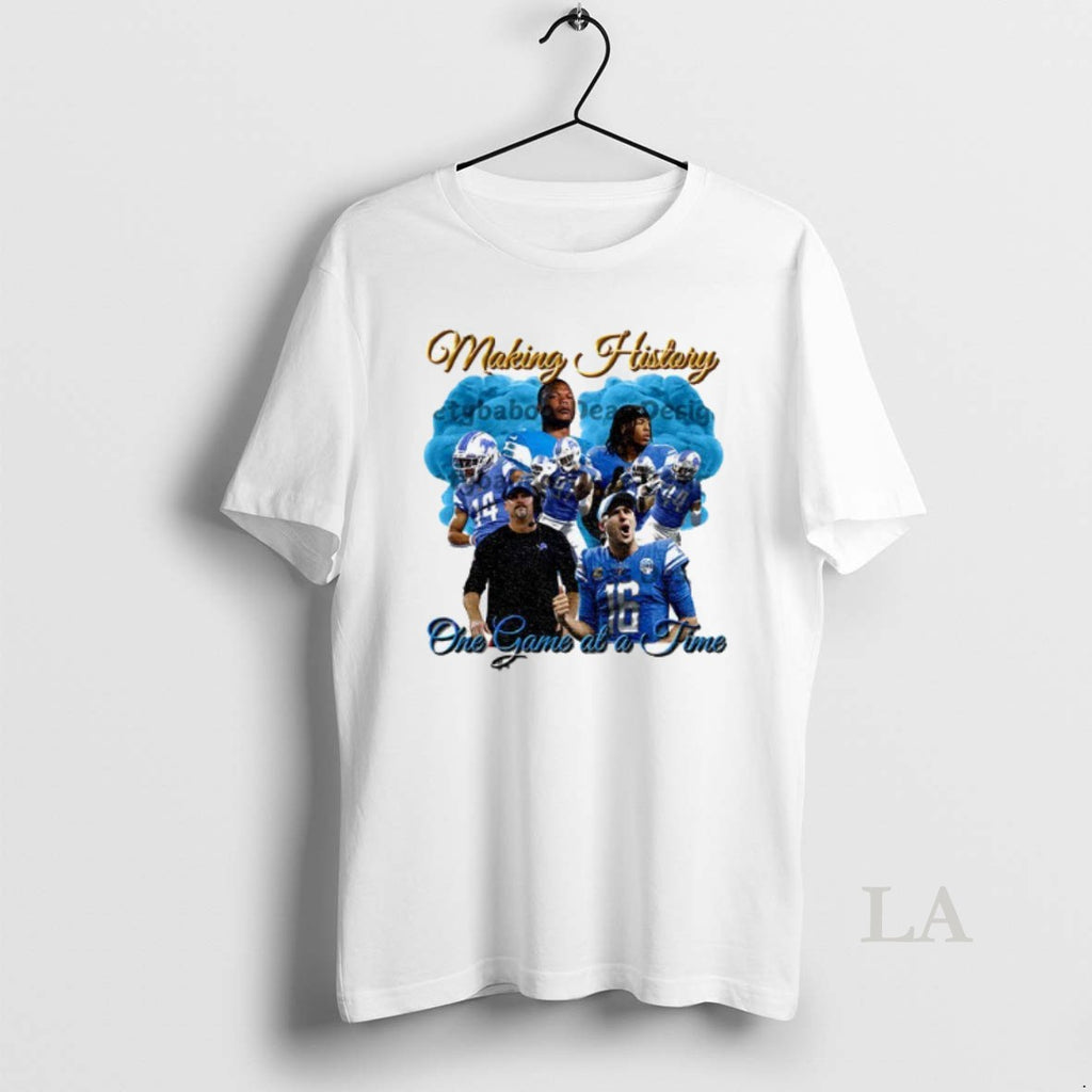 Original Detroit Lions Making History One Game At A Time Shirt Hoodie Sweatshirt | PurePodTees.com