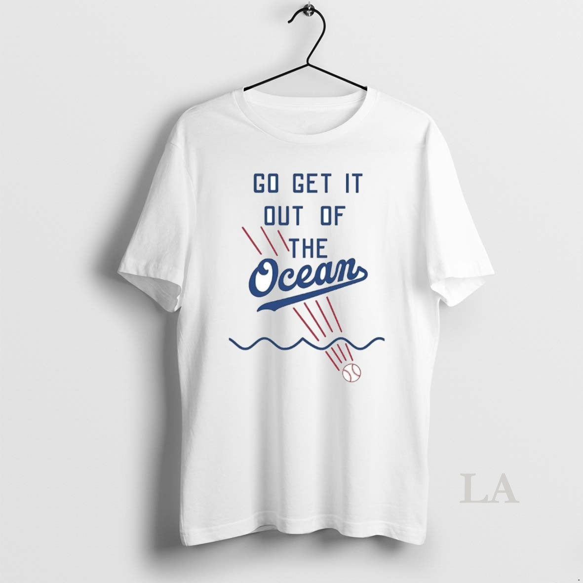 Original Dodgers Go Get It Out Of The Ocean Shirt Hoodie Sweatshirt | PurePodTees.com