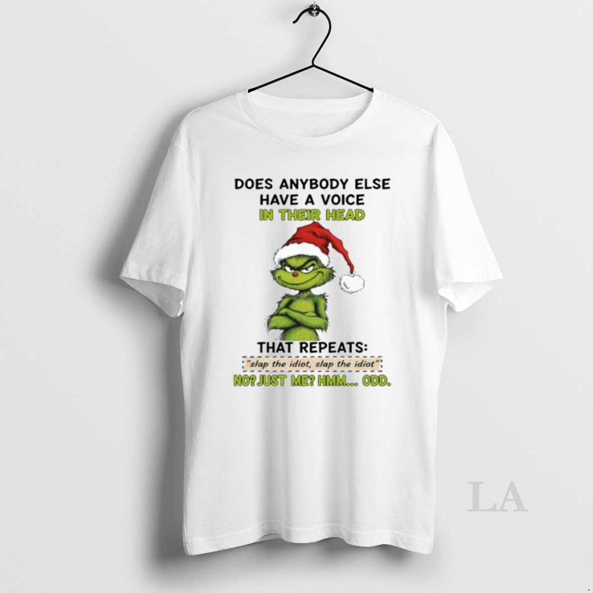 Original Does Anybody Else Have A Voice In Their Head Grinch No Just Me Hmm Shirt Hoodie Sweatshirt | PurePodTees.com