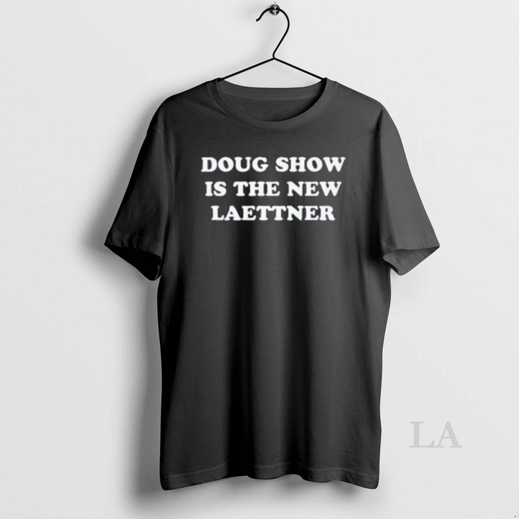 Original Doug Shows Is The New Latner