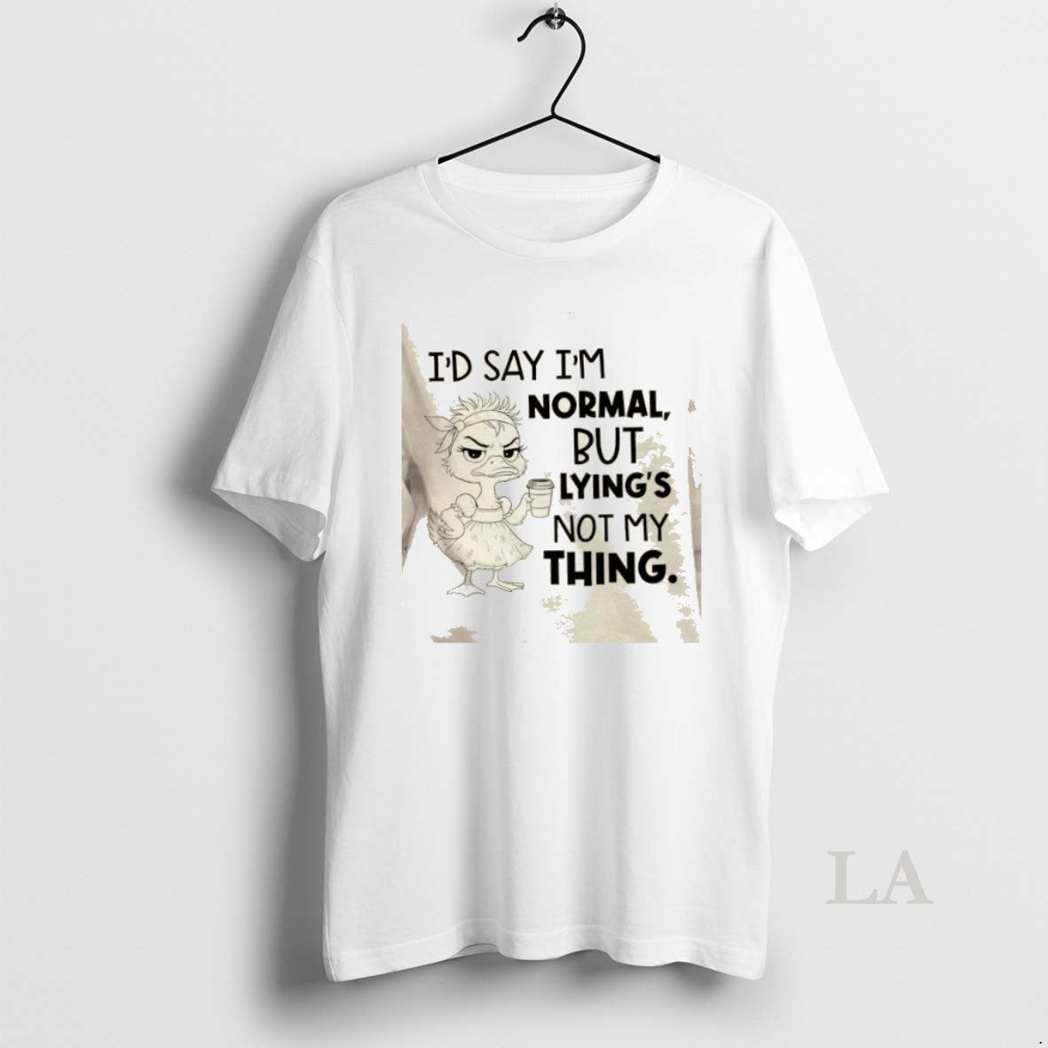 Original Duck Id Say Im Normal But Lyings Not My Thing Shirt Hoodie Sweatshirt | PurePodTees.com