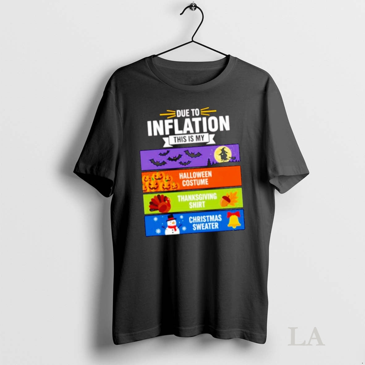 Original Due To Inflation This Is My Halloween Thanksgiving Christmas Shirt Hoodie Sweatshirt | PurePodTees.com