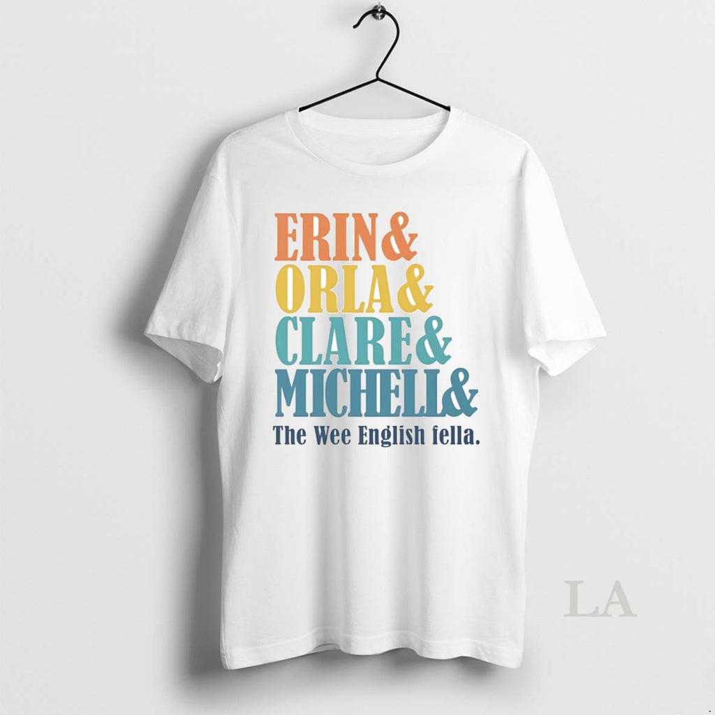 Original Erin Orla Clare Michelle The Wee English Fella Shirt Hoodie Sweatshirt | PurePodTees.com
