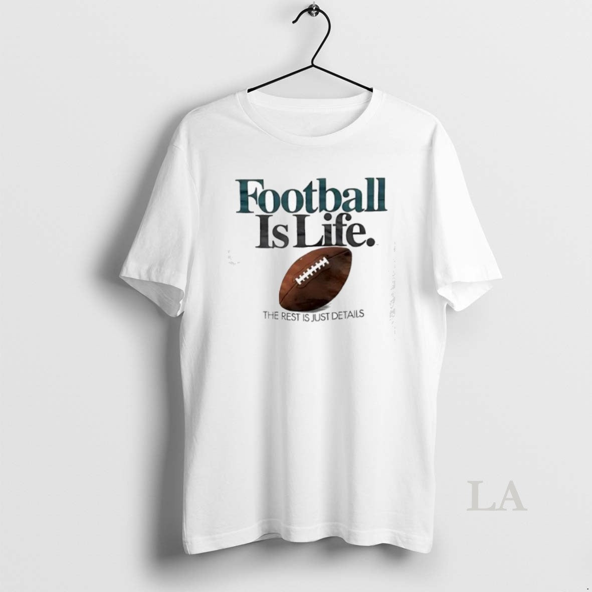 Original Football Is Life The Rest Is Just Details Shirt Hoodie Sweatshirt | PurePodTees.com