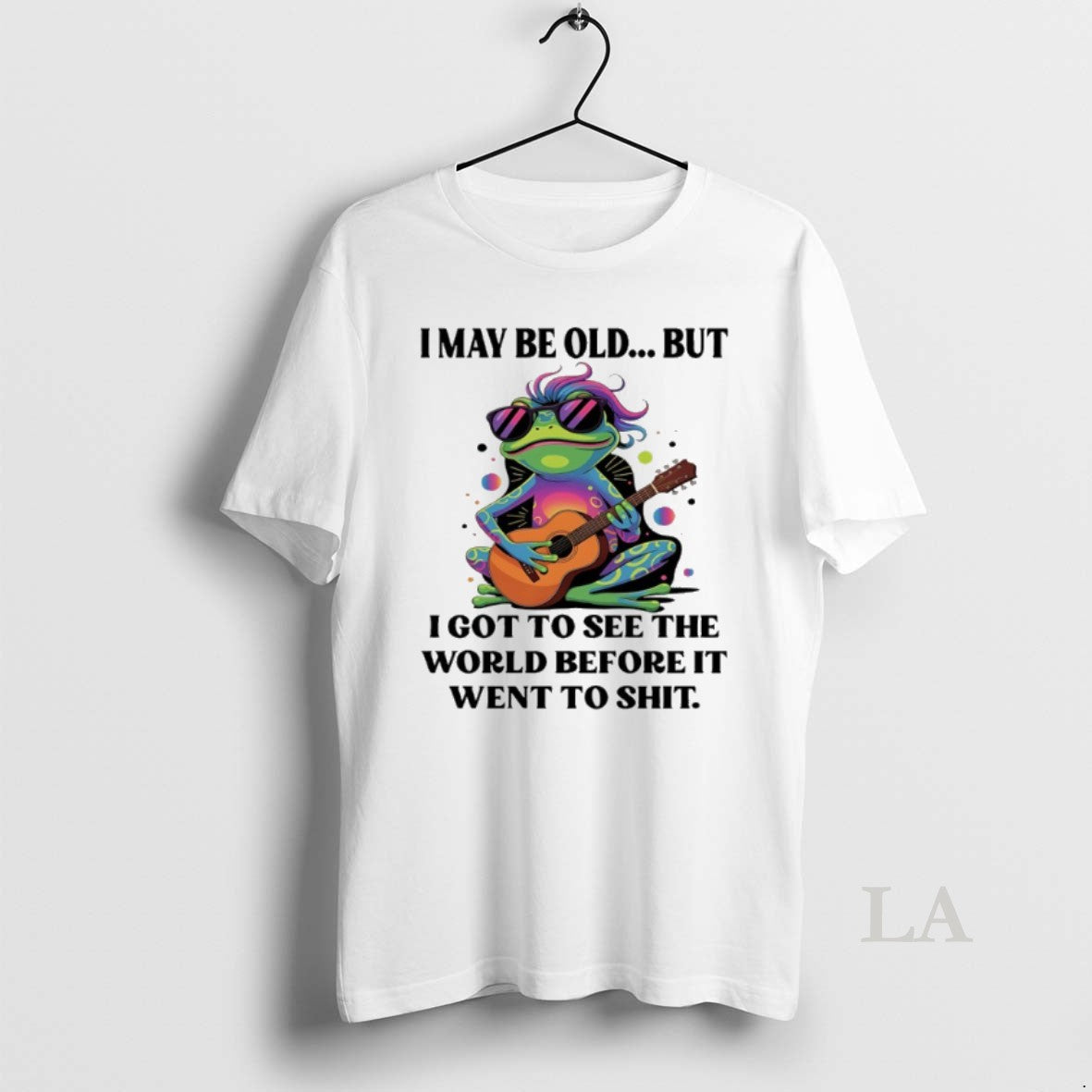 Original Frog Guitar I May Be Old But I Got To See The World Before Shirt Hoodie Sweatshirt | PurePodTees.com