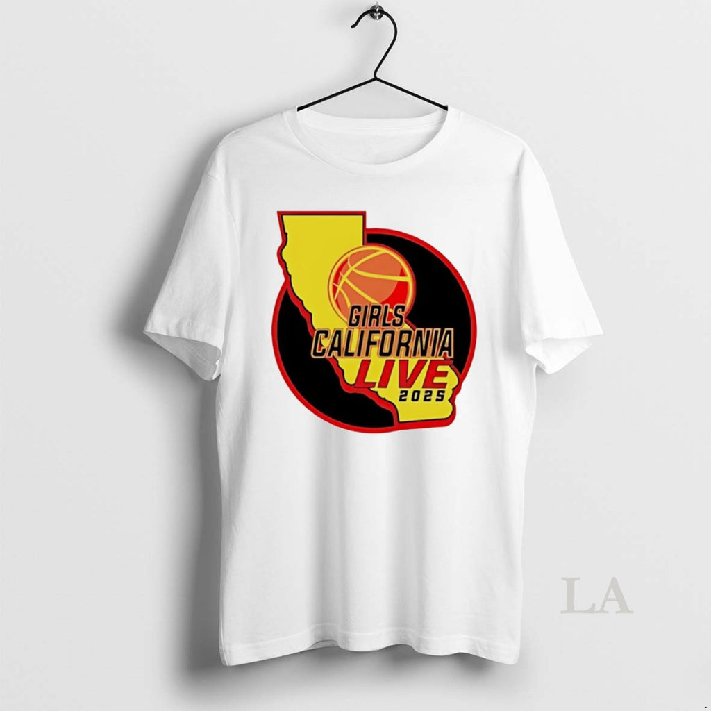 Original Girls California Live 2025 Shirt Hoodie Sweatshirt | PurePodTees.com