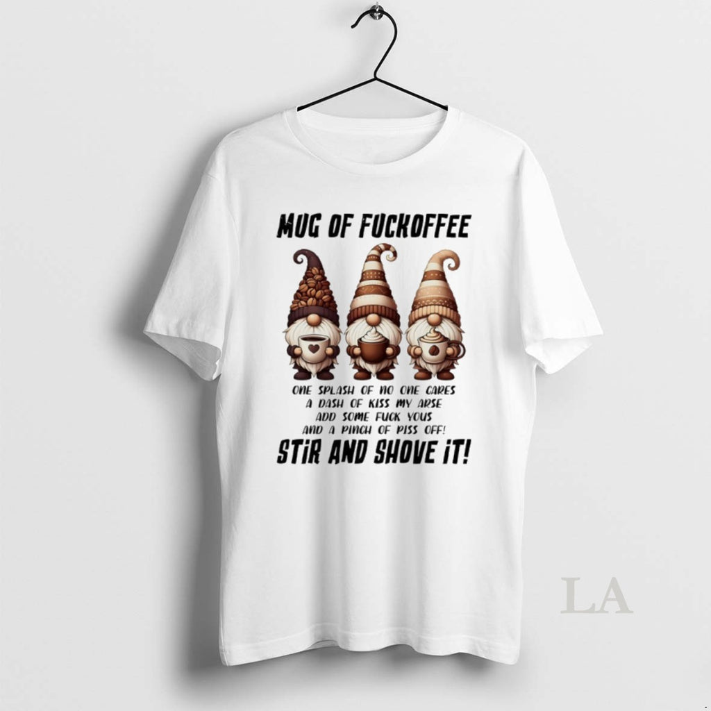 Original Gnome Christmas Of Fuckoffee Stir And Shove It Shirt Hoodie Sweatshirt | PurePodTees.com