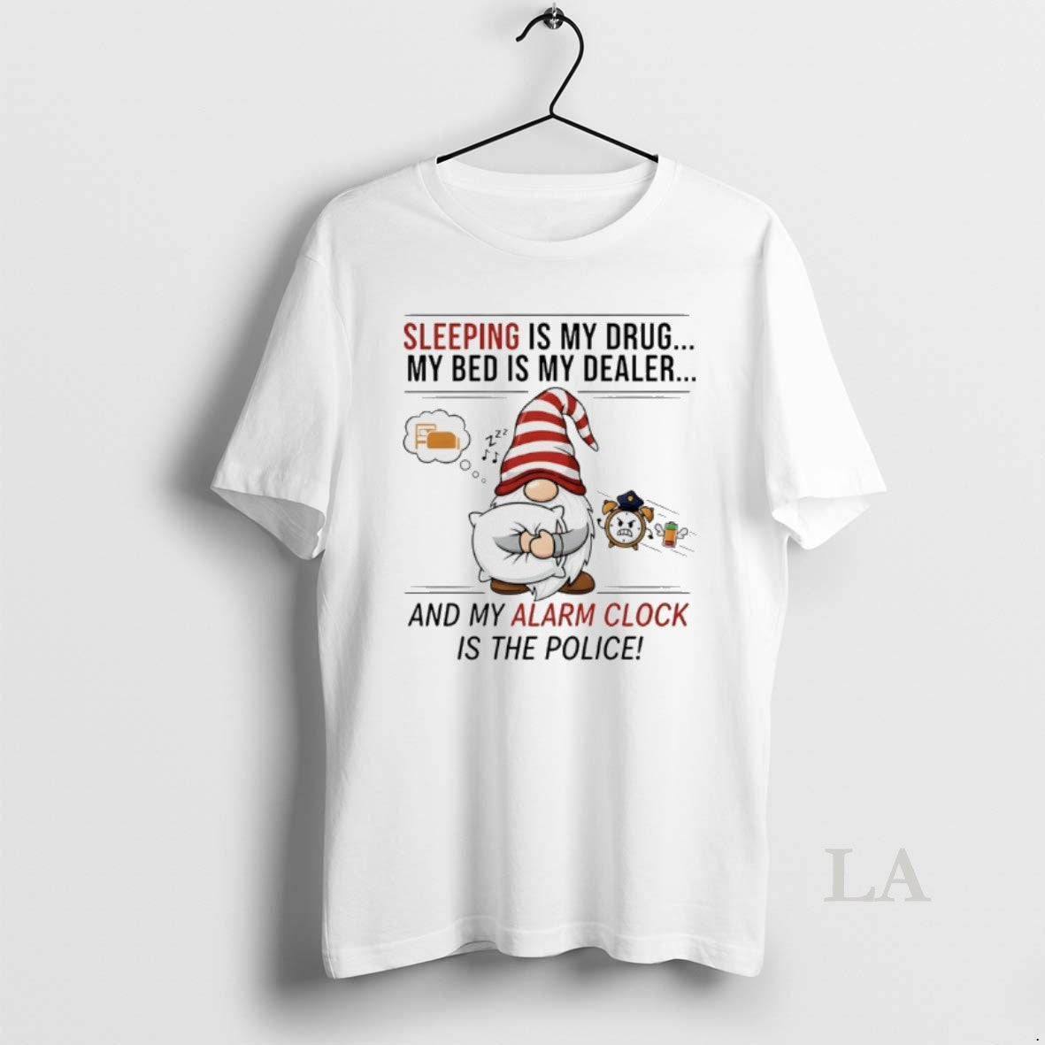 Original Gnome Christmas Sleeping Is My Drug My Bed Is My Dealer And My Alarm Shirt Hoodie Sweatshirt | PurePodTees.com