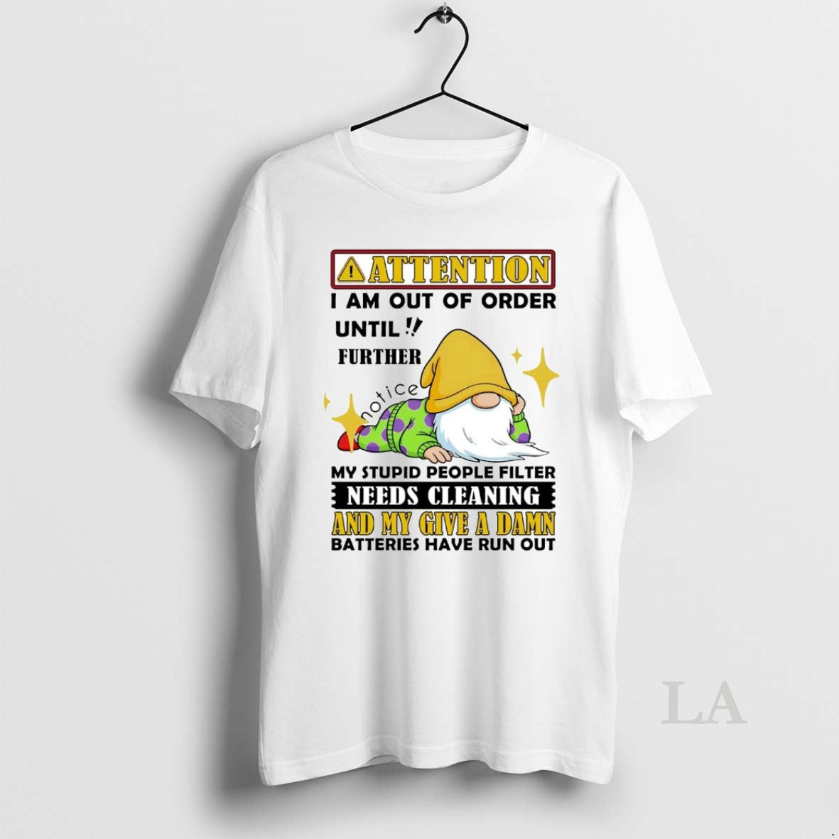 Original Gnome Attention I Am Out Of Order Until Further Notice My Give A Damn Shirt Hoodie Sweatshirt | PurePodTees.com