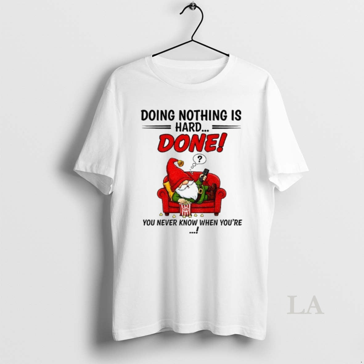 Original Gnome Doing Nothing Is Hard Done You Never Know When Youre Merry Christmas Shirt Hoodie Sweatshirt | PurePodTees.com