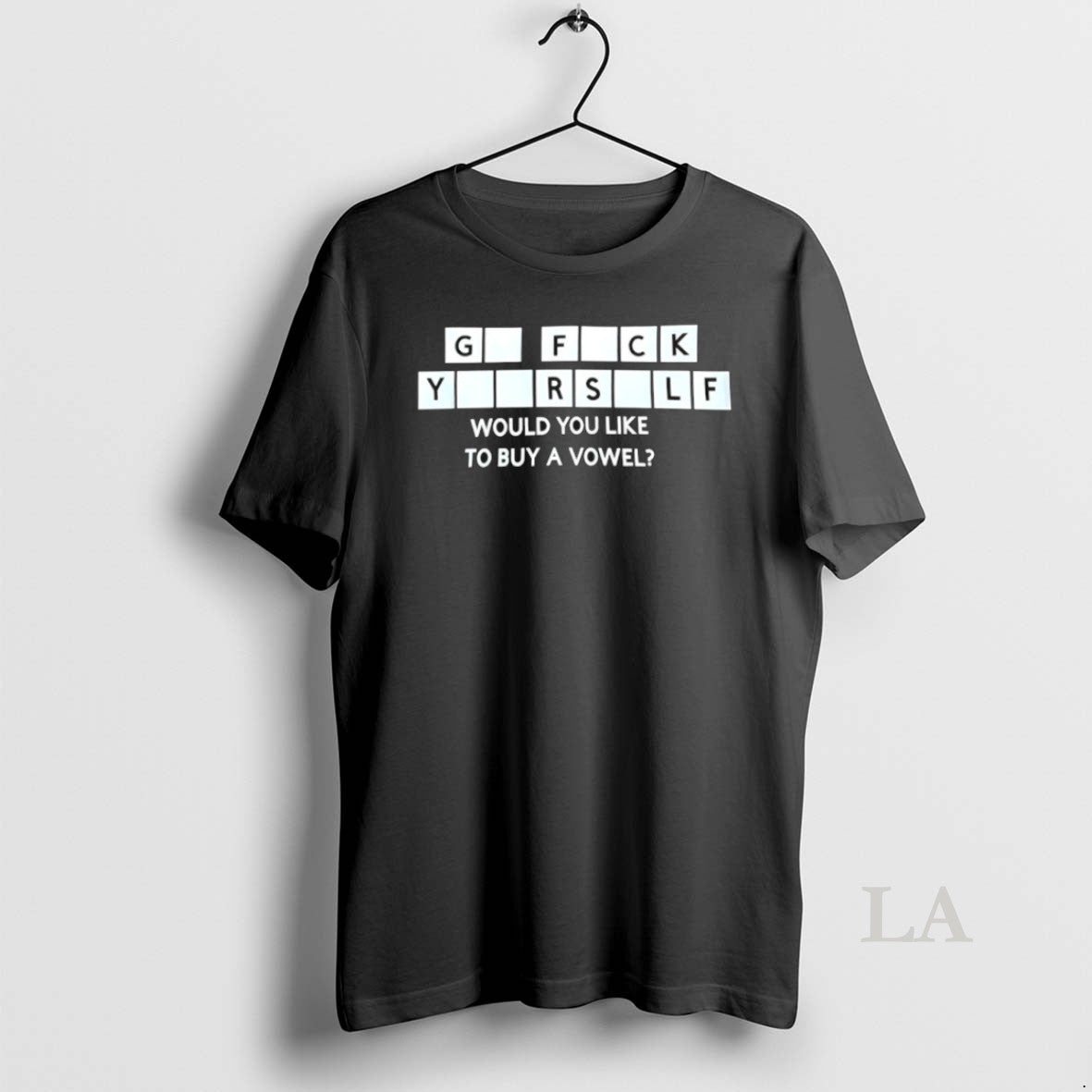 Original Go Fck Yourself Would You Like To Buy A Vowel Shirt Hoodie Sweatshirt | PurePodTees.com