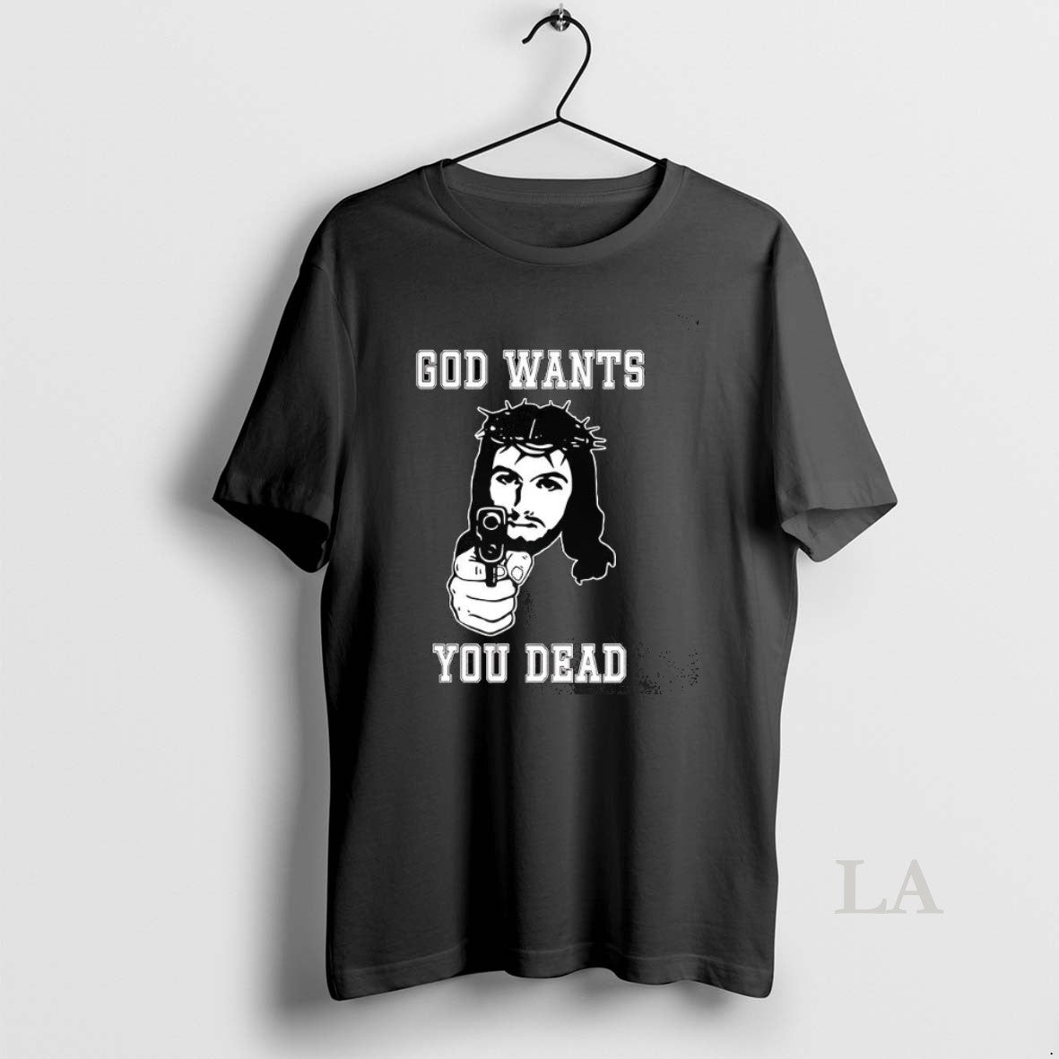 Original God Wants You Dead Jesus Gun Shirt Hoodie Sweatshirt | PurePodTees.com