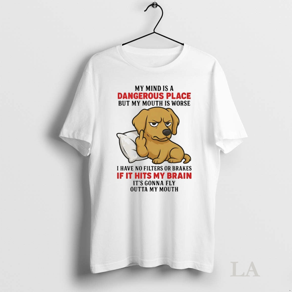 Original Golden Retriever My Mind Is A Dangerous Place If It Hits My Brain Shirt Hoodie Sweatshirt | PurePodTees.com