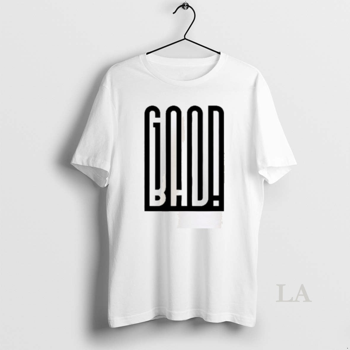 Original Good Bad Funny Shirt Hoodie Sweatshirt | PurePodTees.com