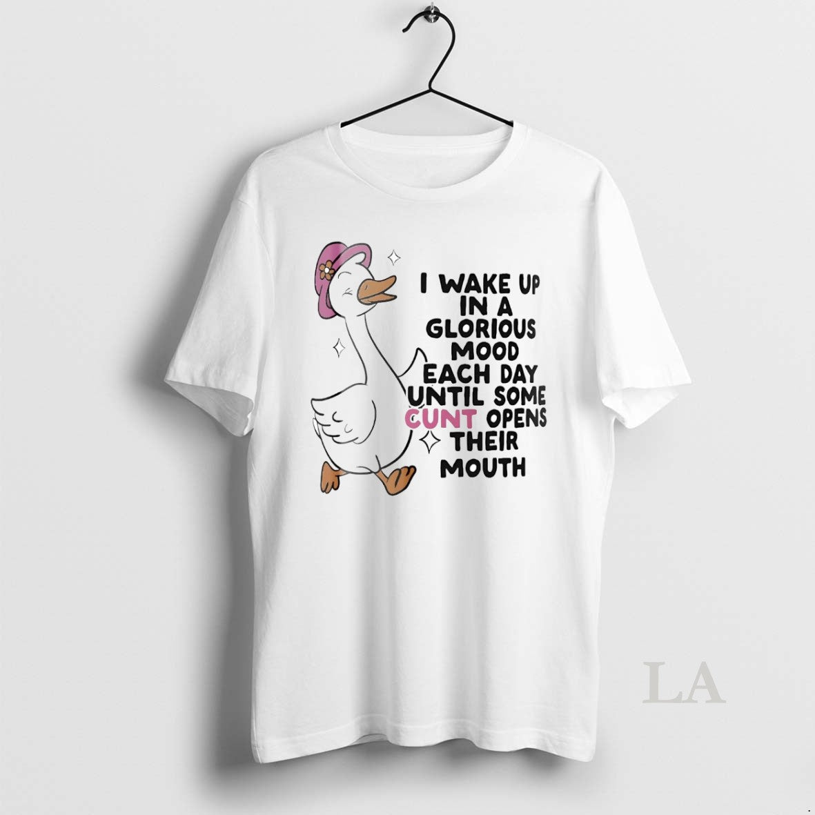Original Goose I Wake Up In A Glorious Mood Each Day Until Some Cunt Opens Shirt Hoodie Sweatshirt | PurePodTees.com