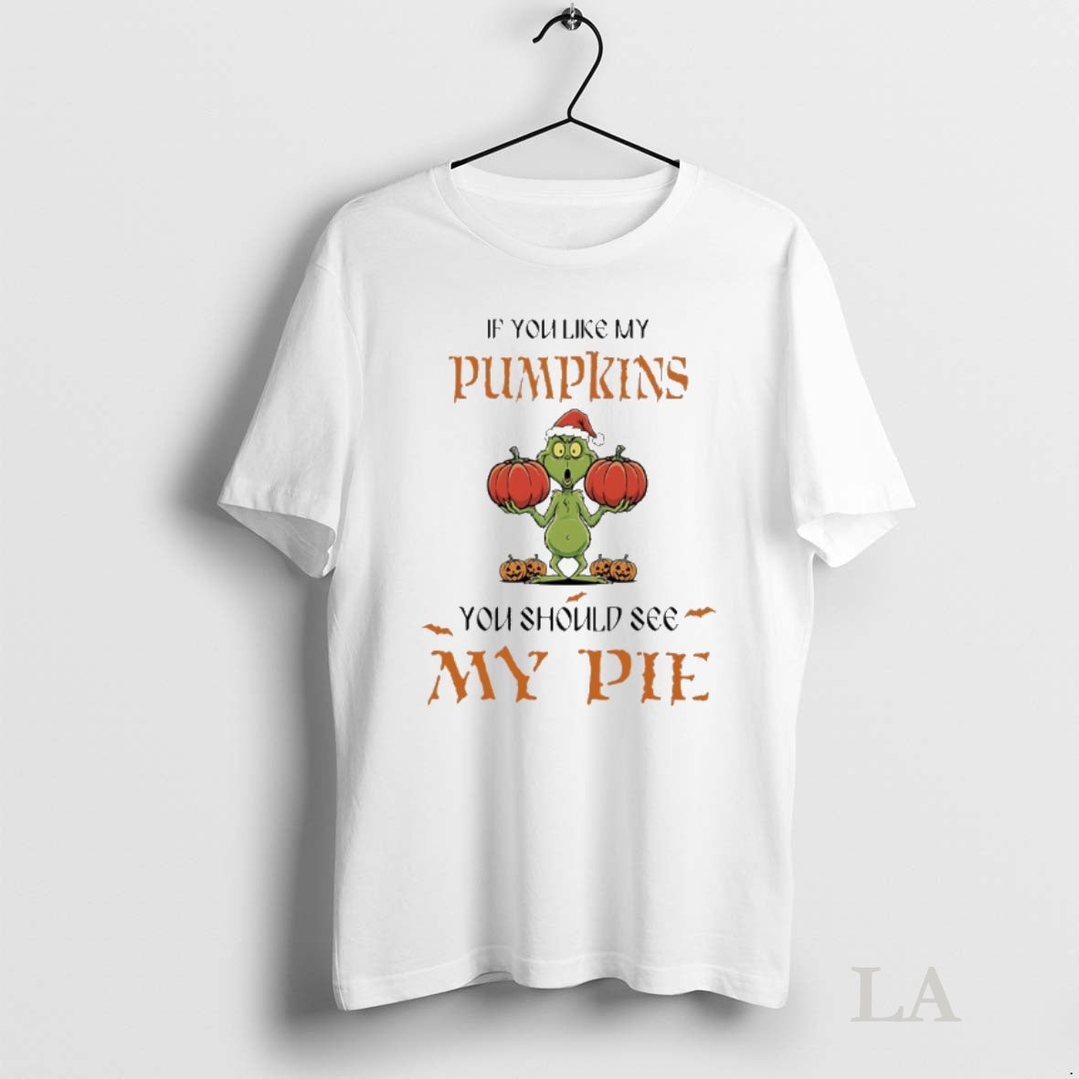 Original Grinch Halloween If You Like My Pumpkins You Should See My Pie Shirt Hoodie Sweatshirt | PurePodTees.com