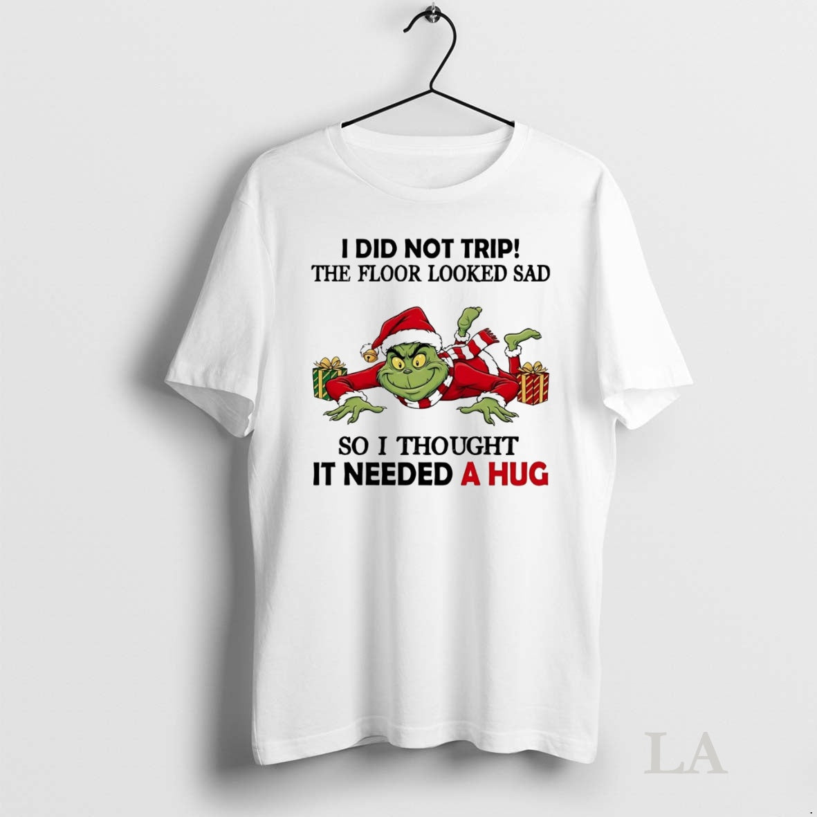 Original Grinch I Did Not Trip The Floor Looked Sad Christmas Shirt Hoodie Sweatshirt | PurePodTees.com