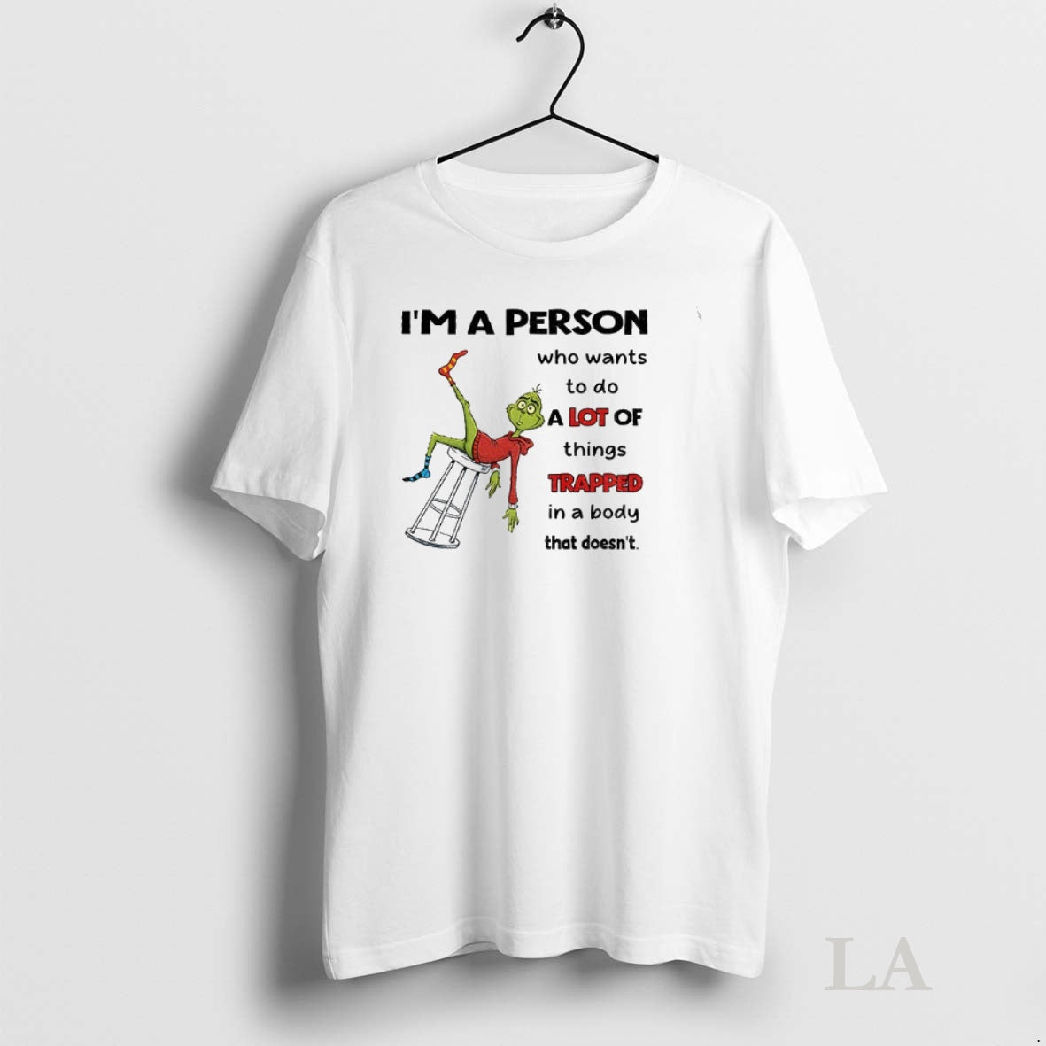 Original Grinch Im A Person Who Wants To Do A Lot Of Things Trapped In Shirt Hoodie Sweatshirt | PurePodTees.com