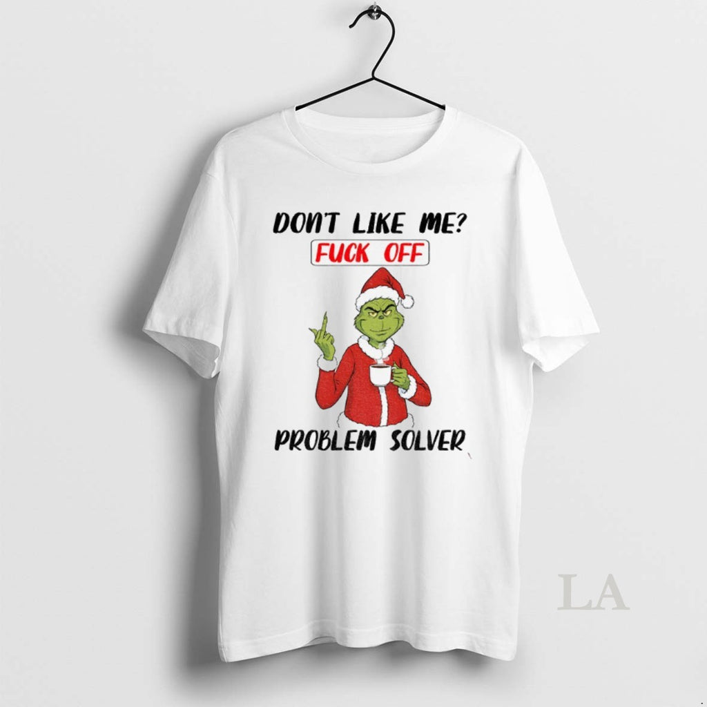 Original Grinch Santa Hat Dont Like Me Fuck Off Problem Solver