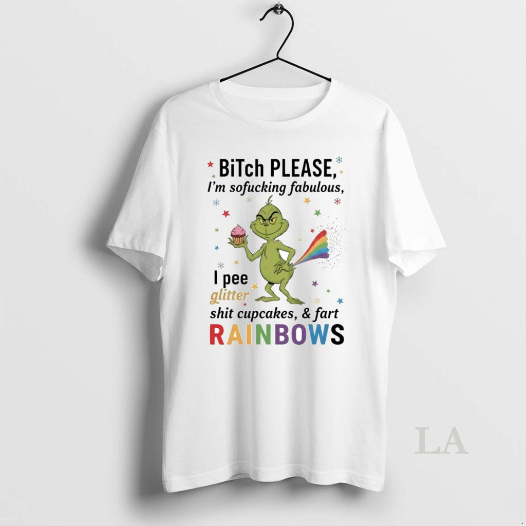 Original Grinch Bitch Please Im So Fucking Fabulous Shirt Hoodie Sweatshirt | PurePodTees.com