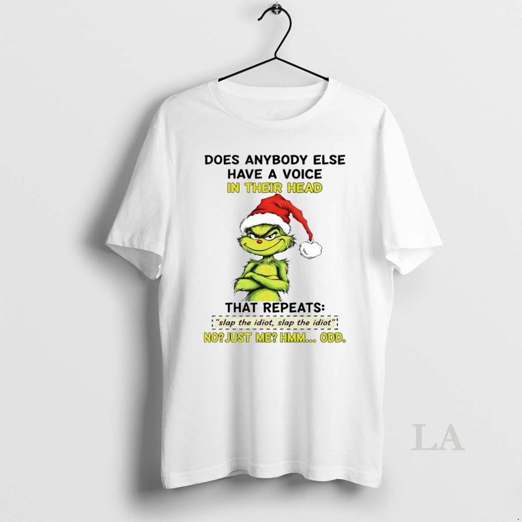 Original Grinch Does Anybody Else Have A Voice In Their Head Christmas Shirt Hoodie Sweatshirt | PurePodTees.com