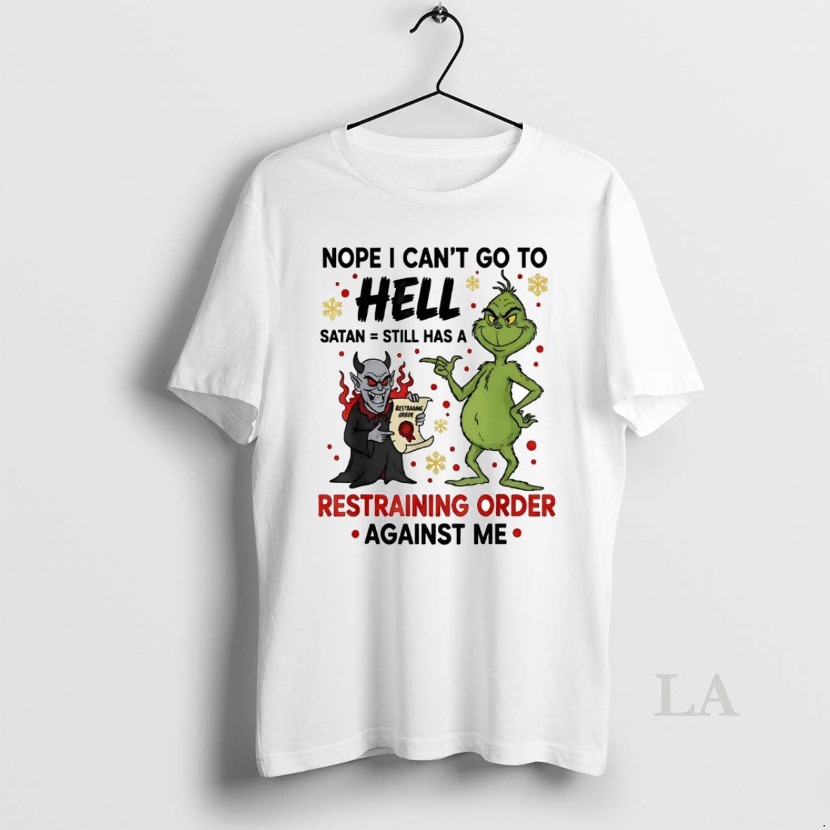 Original Grinch Nope I Cant Go To Hell Satan Restraining Order Against Me Shirt Hoodie Sweatshirt | PurePodTees.com
