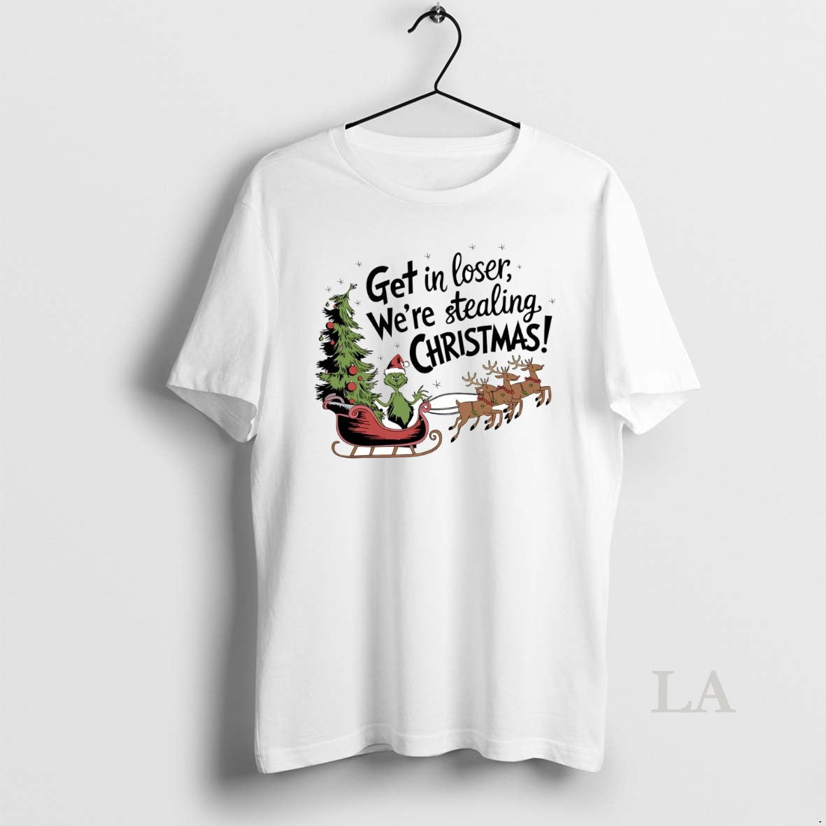 Original Grinch Sleigh Get In Loser Were Stealing Christmas Shirt Hoodie Sweatshirt | PurePodTees.com