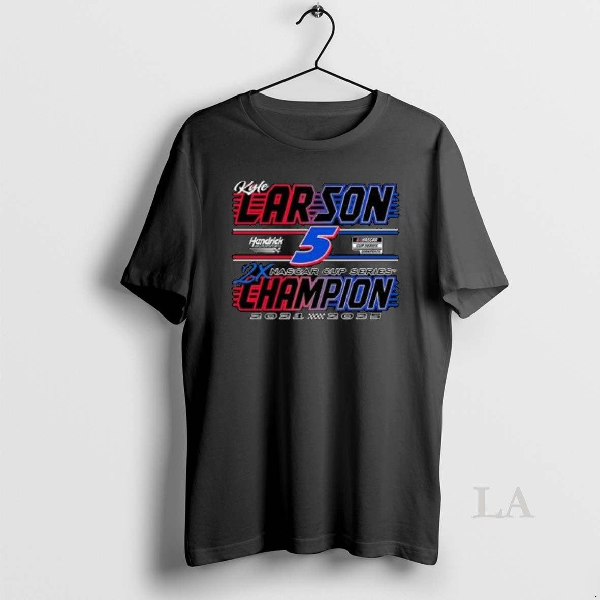 Original Hendrick Motorsports Team Kyle Larson Two Time Nascar Cup Series Champion Car Shirt Hoodie Sweatshirt