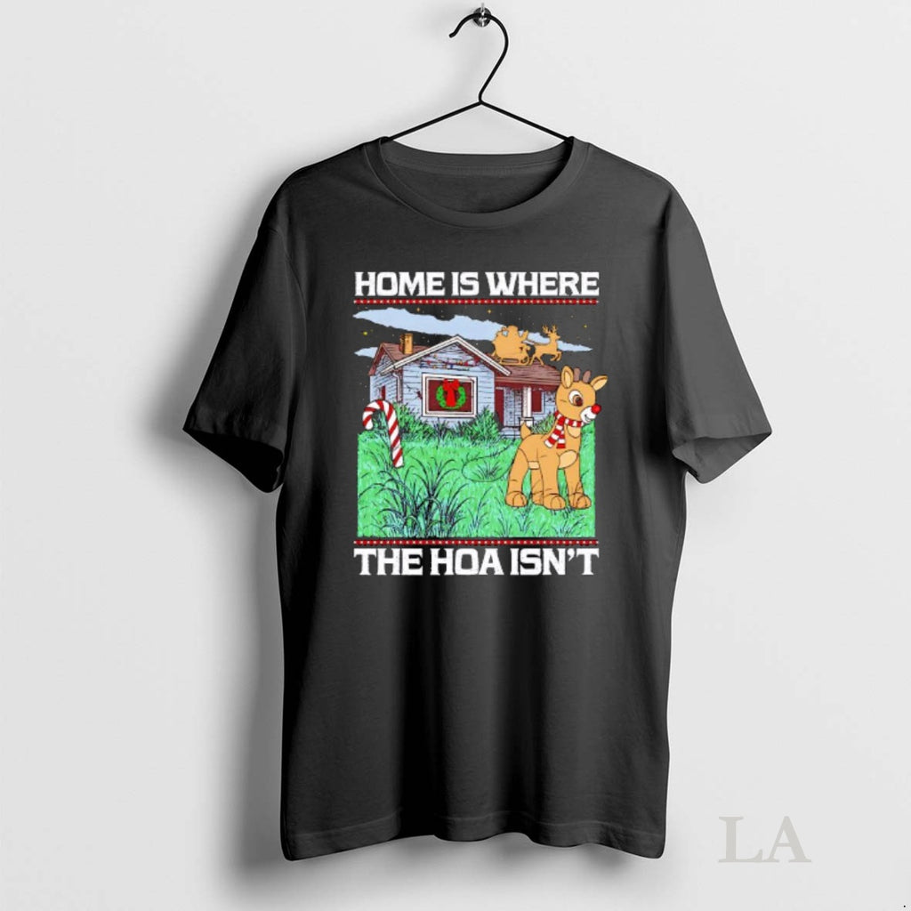 Original Home Is Where The Hoa Isnt Candy Cane And A Reindeer Figure Christmas Graphic Shirt Hoodie Sweatshirt