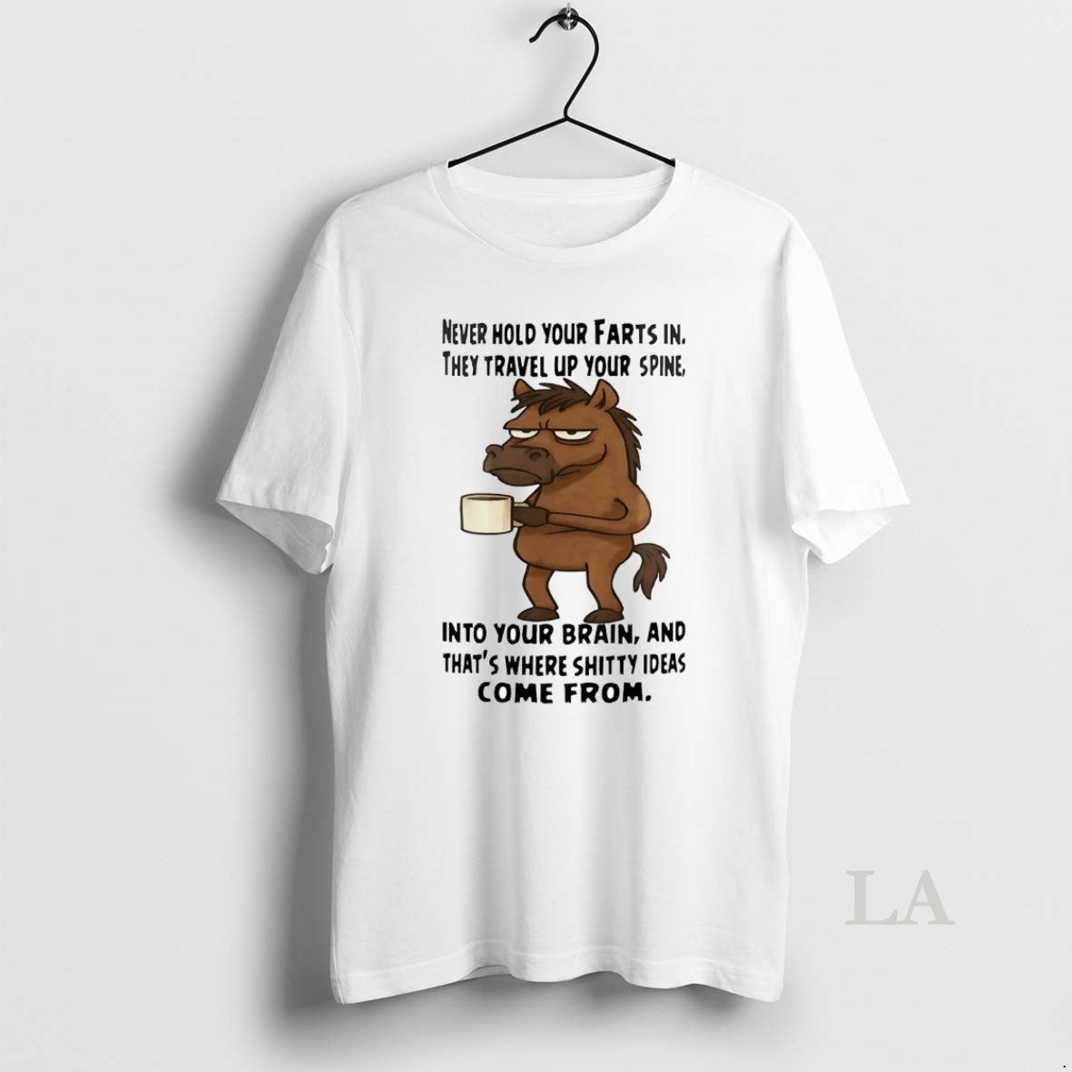 Original Horse Never Hold Your Farts In They Travel Up Your Spine Shirt Hoodie Sweatshirt | PurePodTees.com