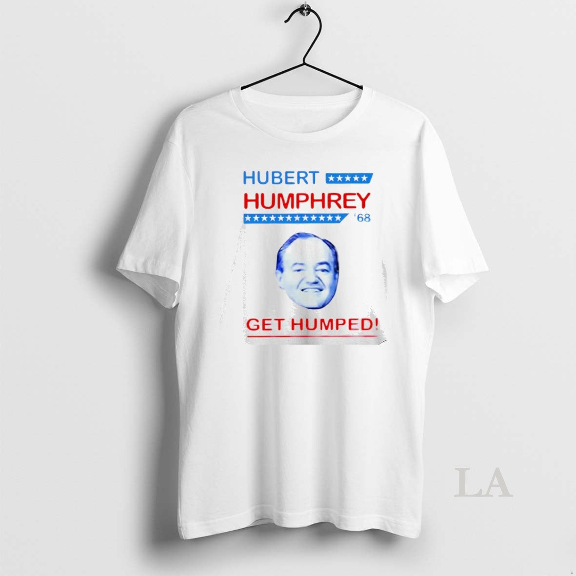 Original Hubert Humphrey 1968 Get Humped Shirt Hoodie Sweatshirt | PurePodTees.com