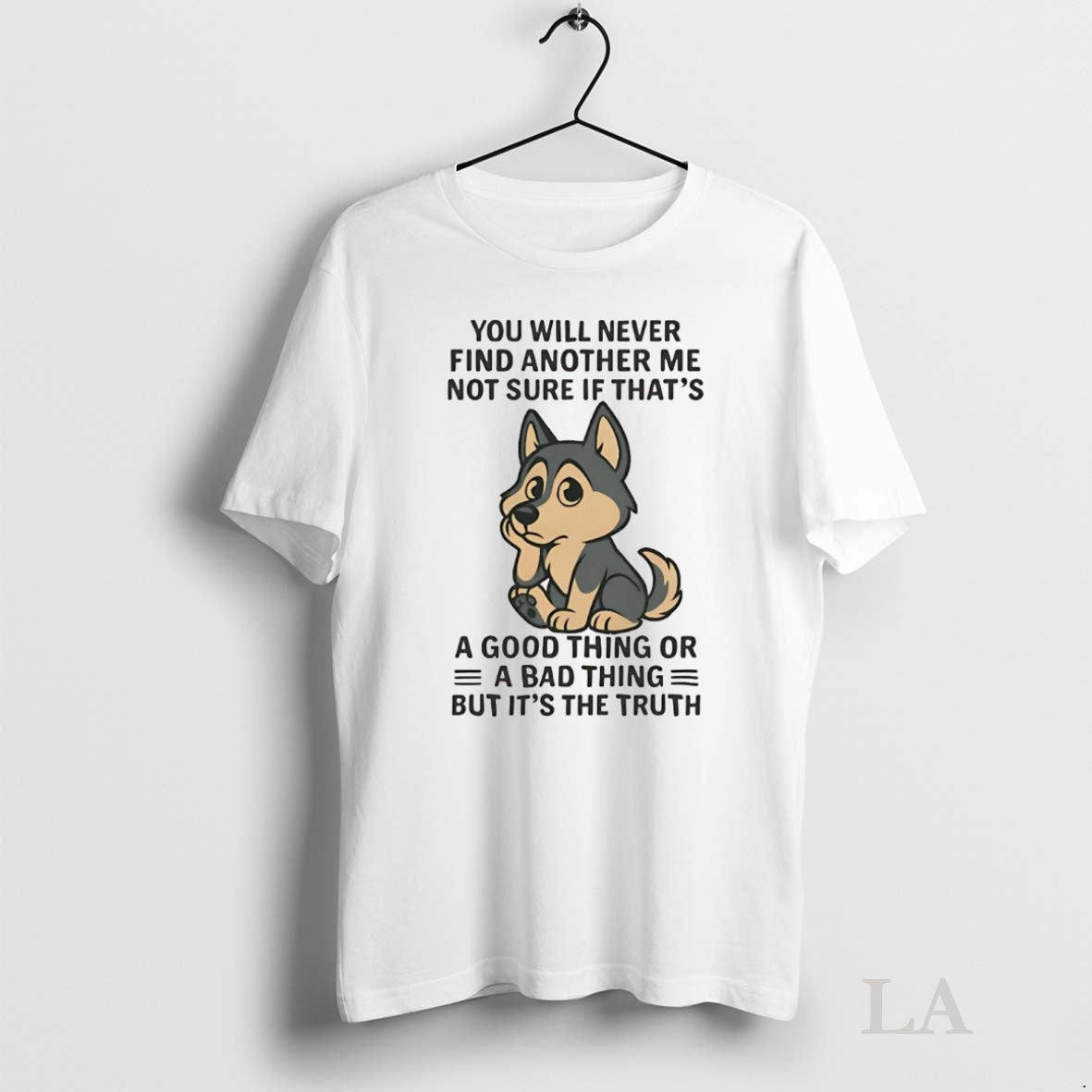 Original Husky You Will Never Find Another Me Not Sure If Thats Good Thing Shirt Hoodie Sweatshirt | PurePodTees.com