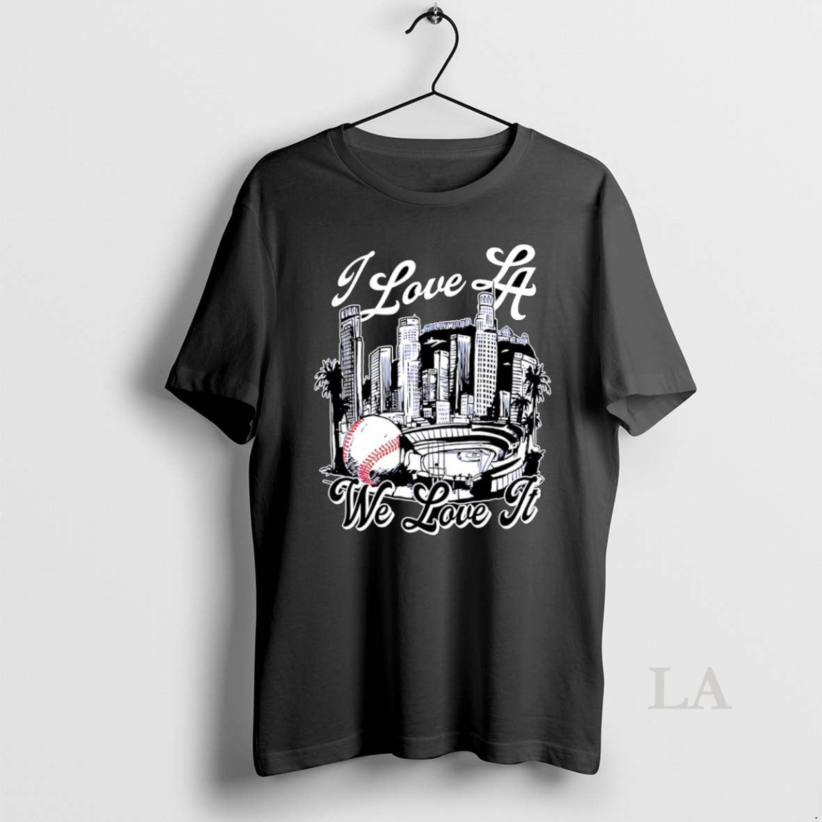 Original I Love La We Love It Los Angeles Dodgers 2025 World Series Champions Skyline Shirt Hoodie Sweatshirt