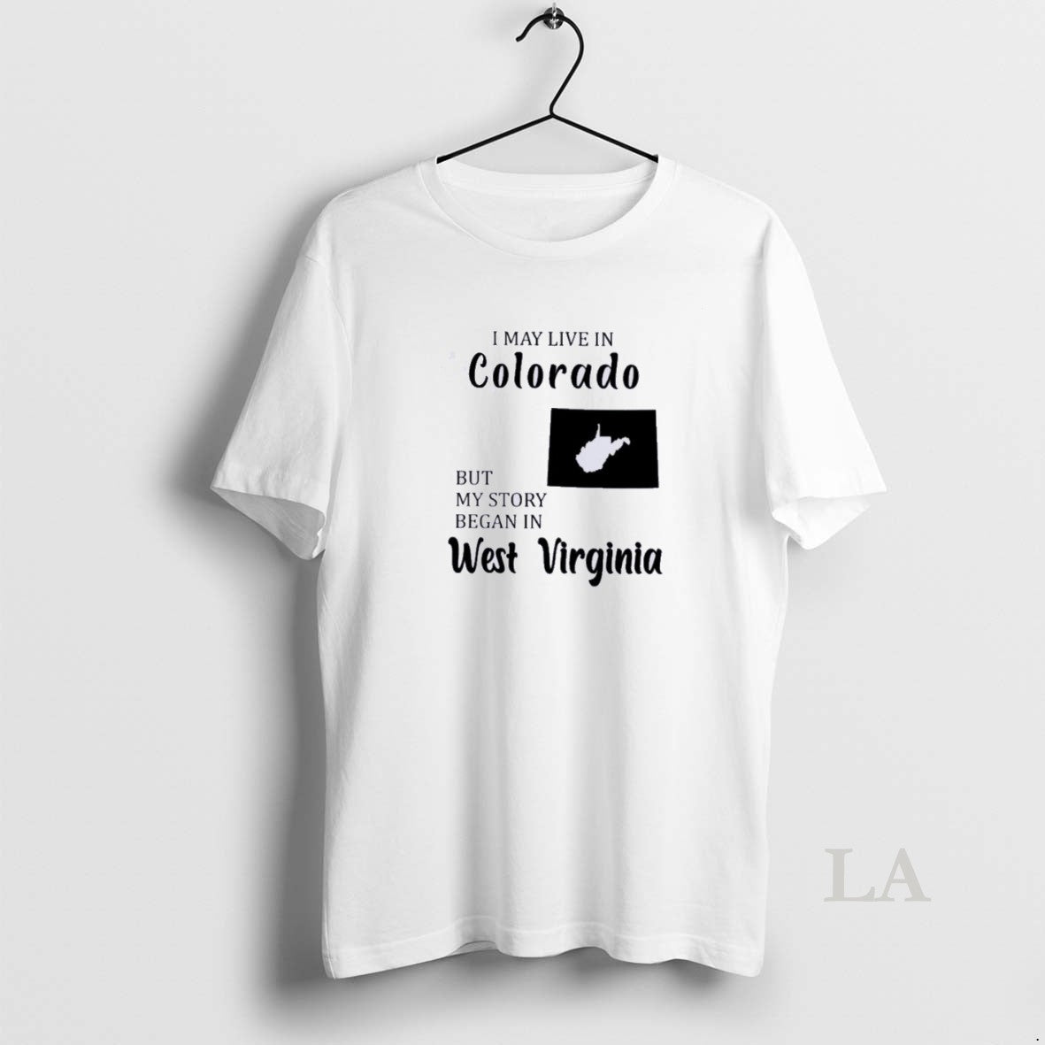 Original I May Live In Colorado But My Story Began In West Virginia Shirt Hoodie Sweatshirt | PurePodTees.com