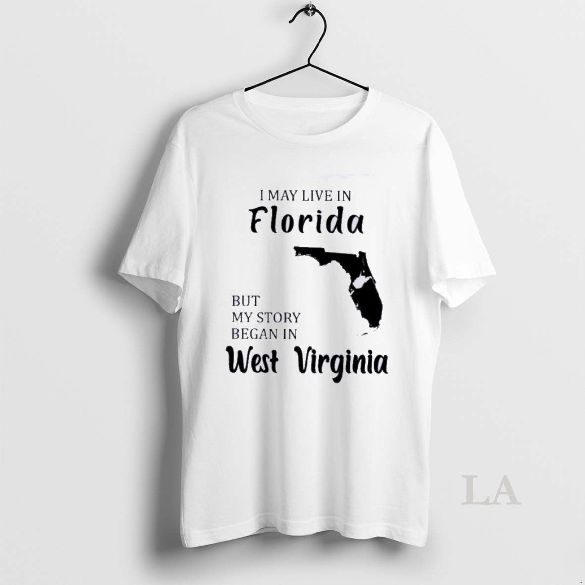 Original I May Live In Florida But My Story Began In West Virginia Shirt Hoodie Sweatshirt | PurePodTees.com