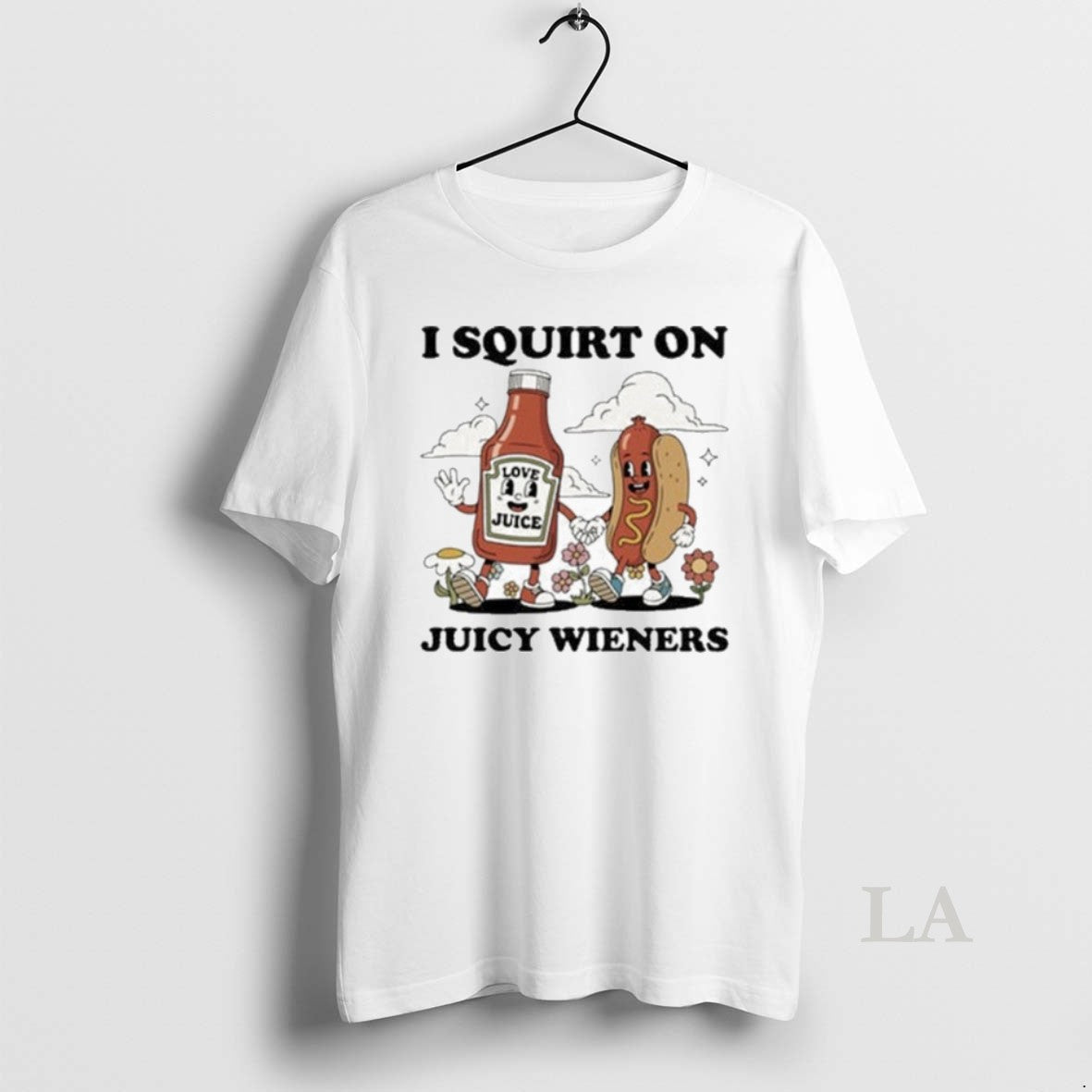 Original I Squirt On Juicy Wieners Shirt Hoodie Sweatshirt | PurePodTees.com